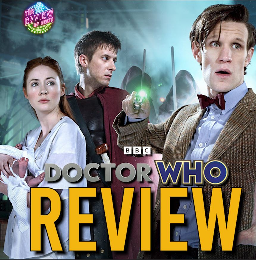A Good Man Goes to War - Doctor Who Review