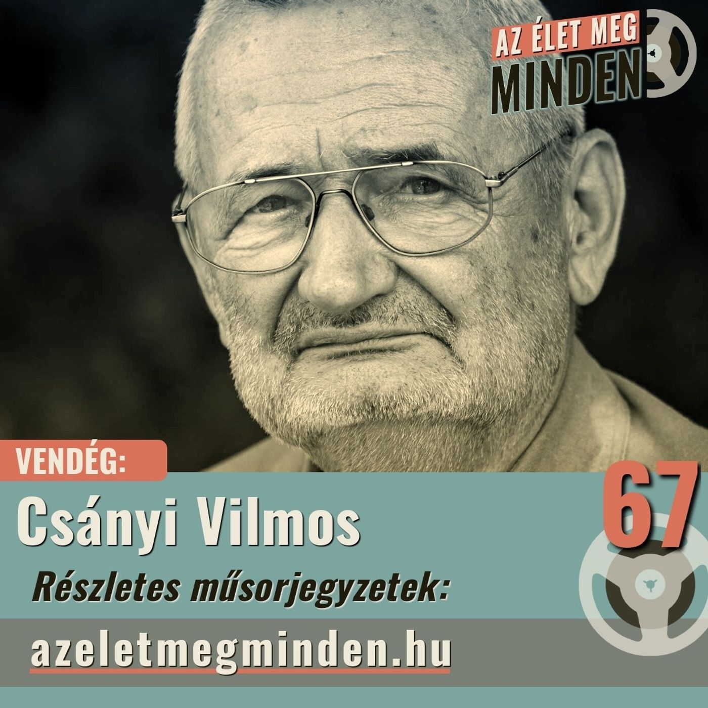 #067 Csányi Vilmos – Elképzelt civilizáció