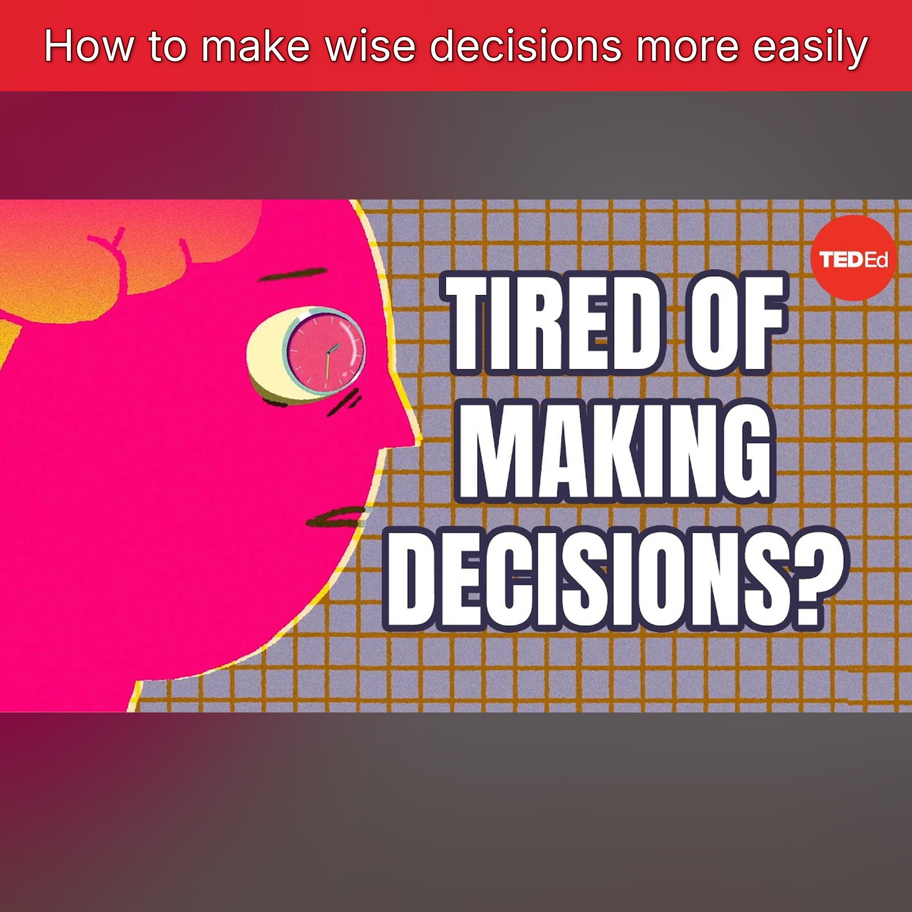 How to make wise decisions more easily episode artwork
