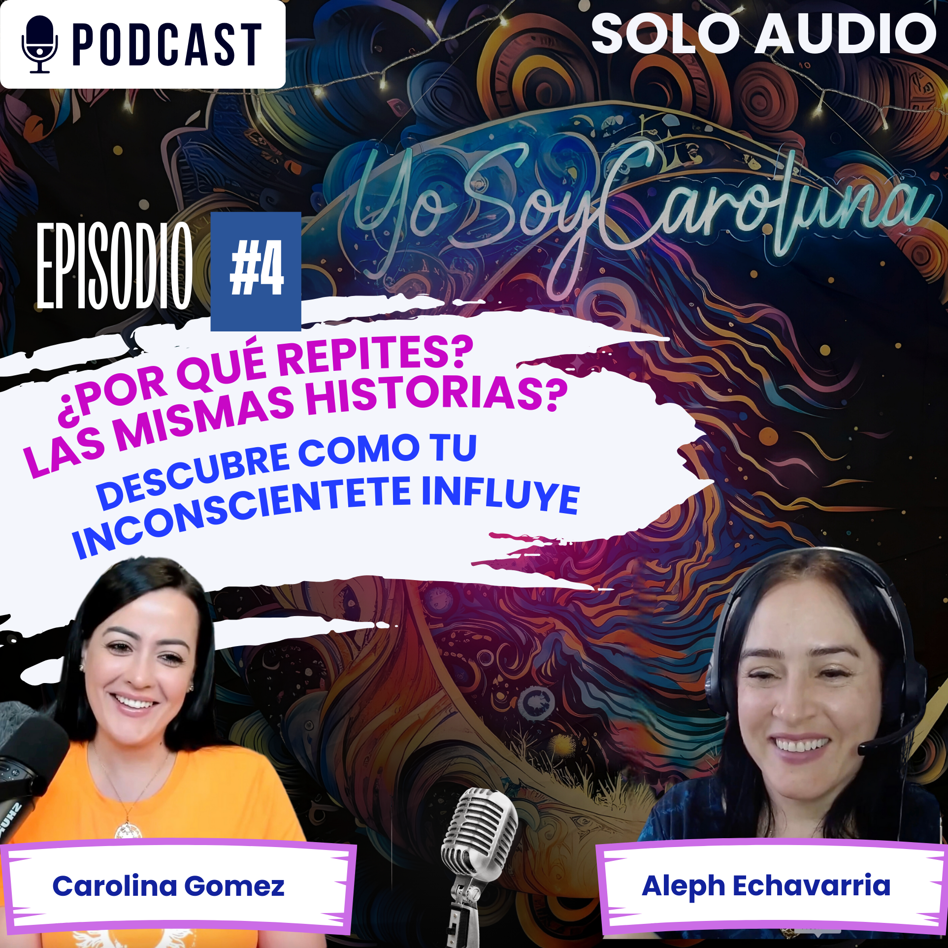 ¿Por Qué Repites las Mismas Historias? | Ep.4 episode artwork
