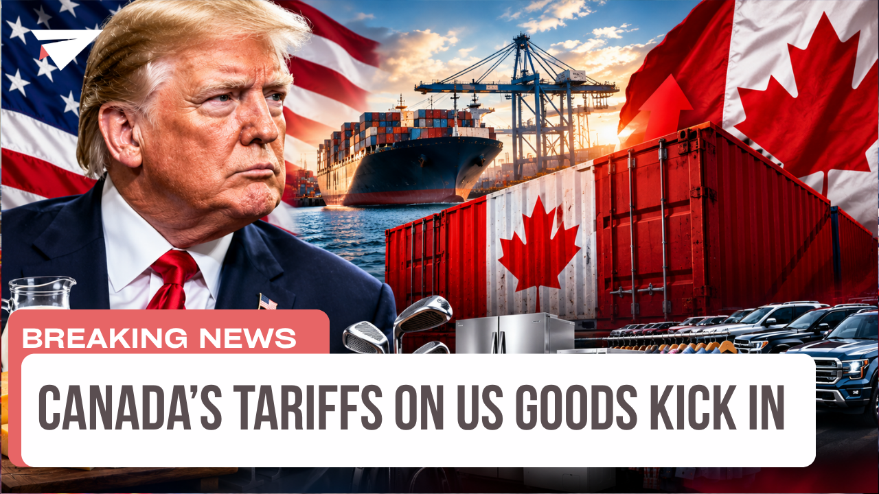 Canada’s Tariffs on US Goods Kick In, Breaking News