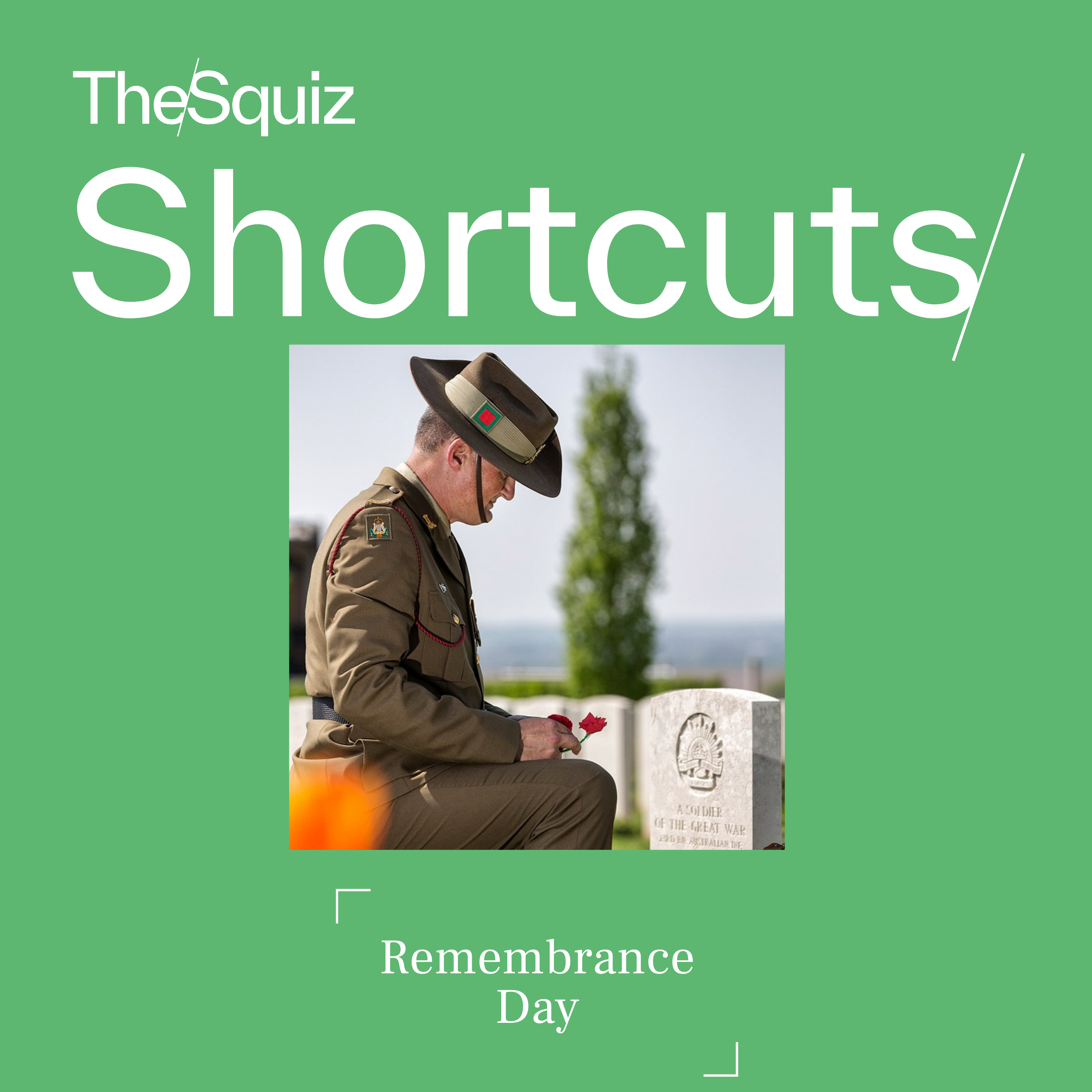 Your Shortcut to... Remembrance Day