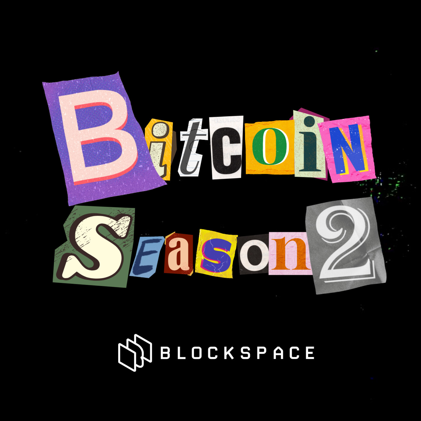 BITCOIN SEASON 2: Bitcoin Needs Self Custody To Survive episode artwork