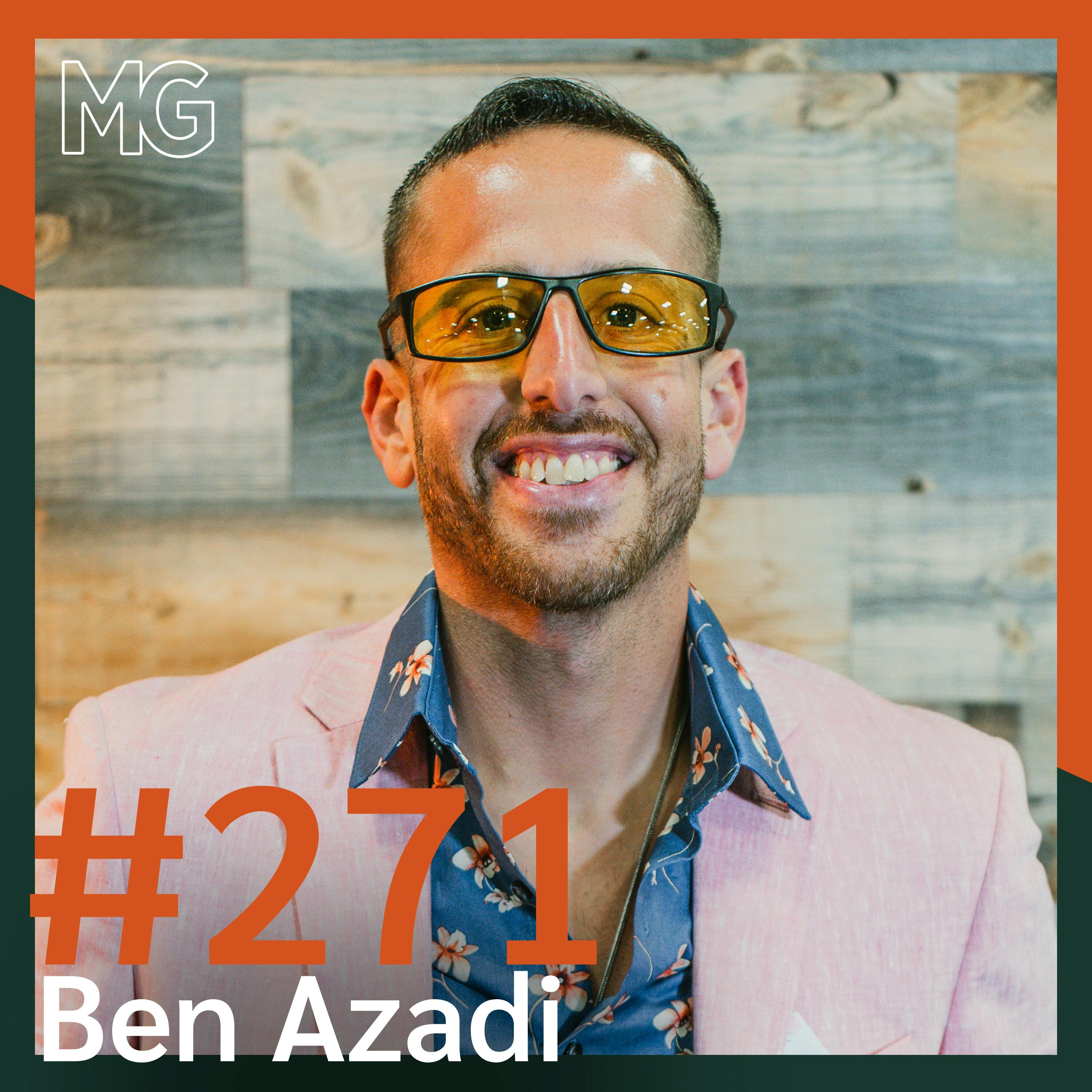 #271: A BS Free Blueprint for Optimal Health with Ben Azadi