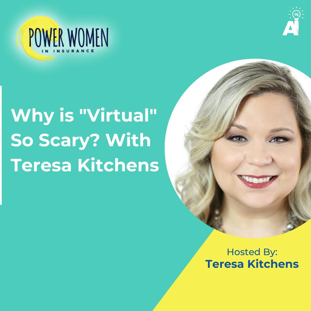 Why is "Virtual" So Scary? With Teresa Kitchens Why is "Virtual" So Scary? With Teresa Kitchens