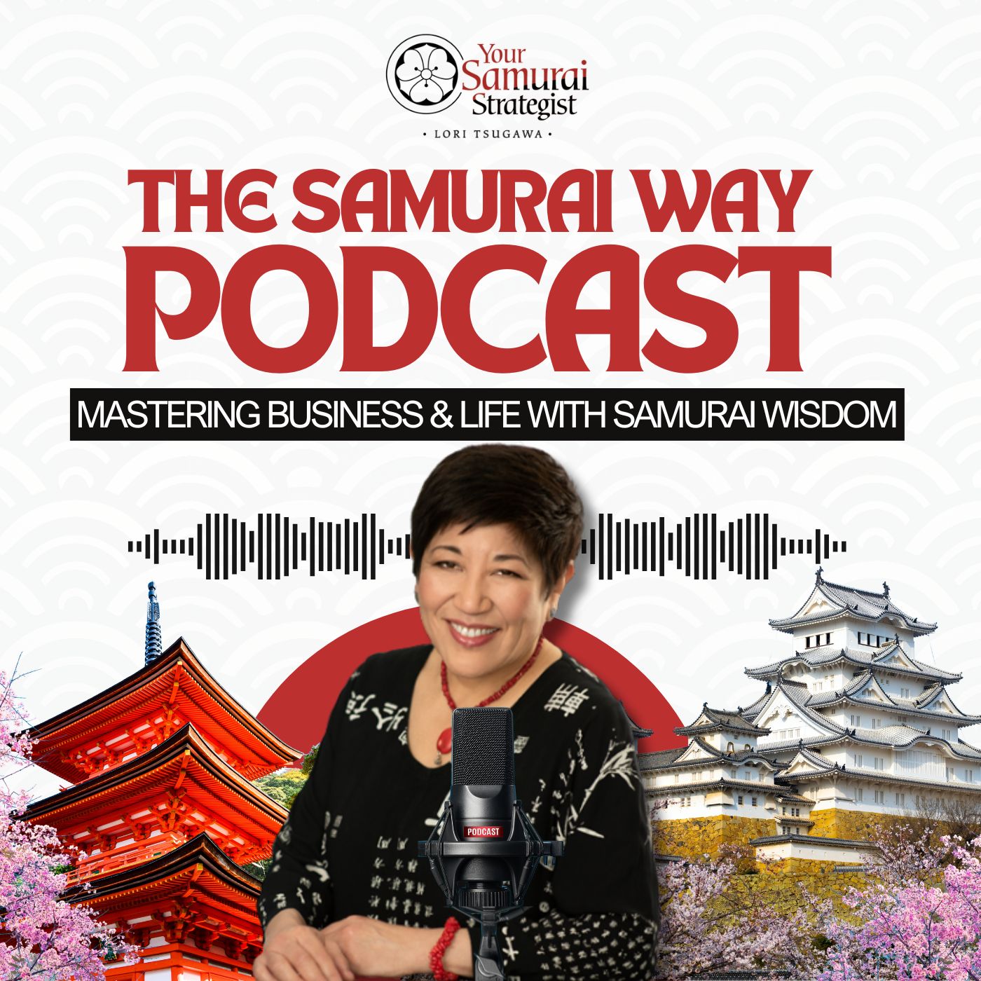The Samurai Way: Mastering Business & Life with Samurai Wisdom