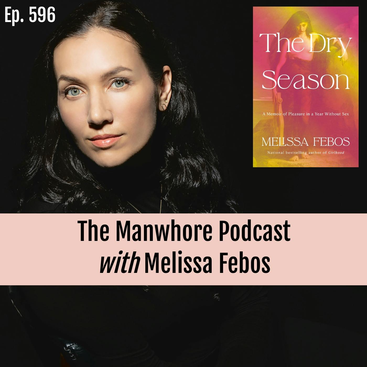 Ep. 596: Safety Scissoring, Sex Roulette, and Healthier Relationships with Melissa Febos Ep. 596: Safety Scissoring, Sex Roulette, and Healthier Relationships with Melissa Febos
