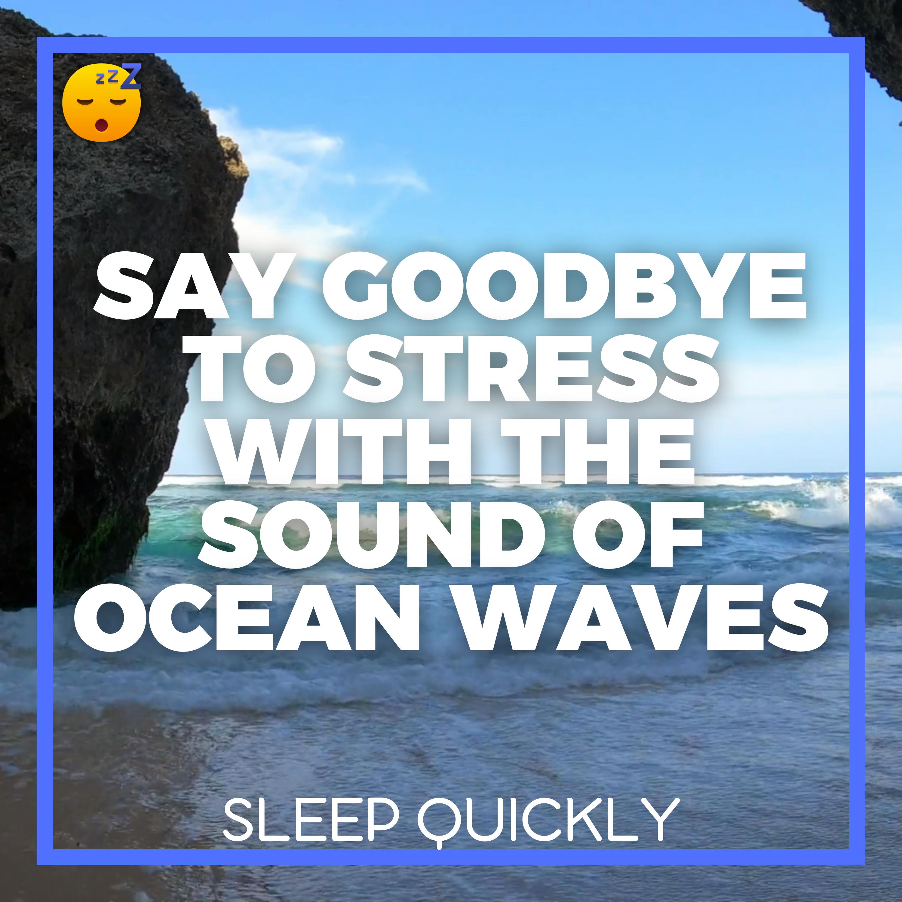 😴🌊🎵 Say Goodbye to STRESS with the Soothing Sound of OCEAN WAVES and Calming MUSIC episode artwork