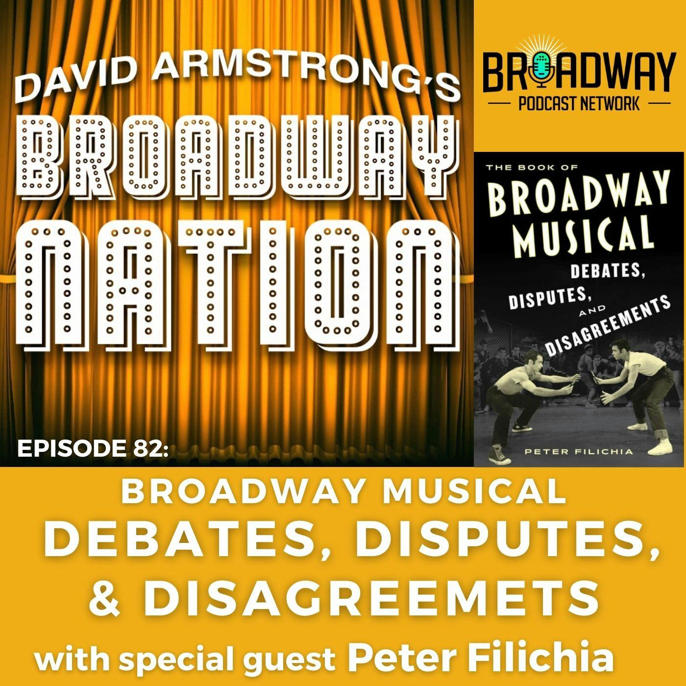 Episode 82: Broadway Musical Debates, Disputes, & Disagreements Image