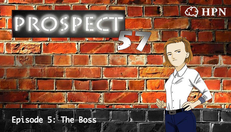 5: Prospect 57 | 5 | The Boss podcast artwork