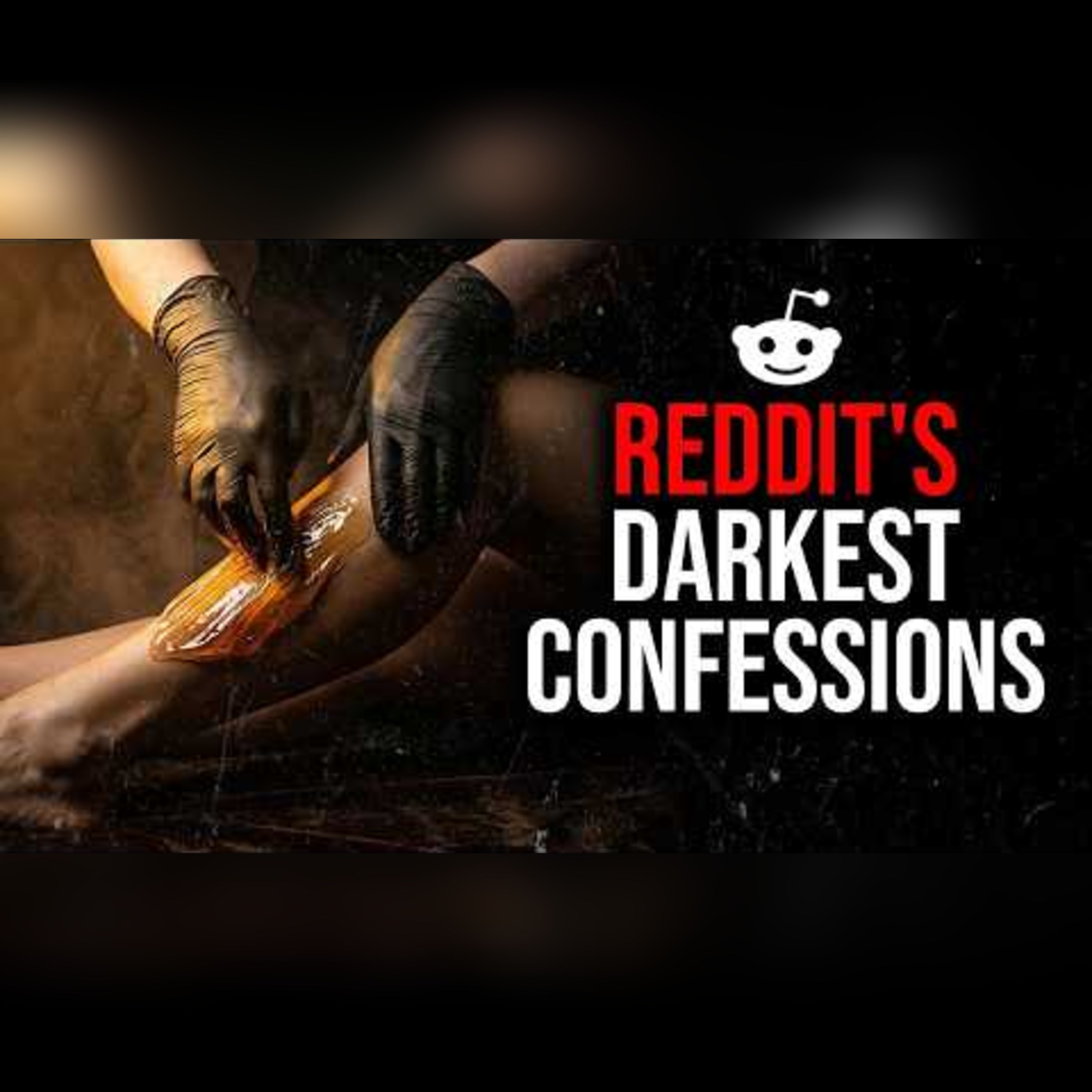 Episode 77: Reddit's Darkest Confessions episode artwork
