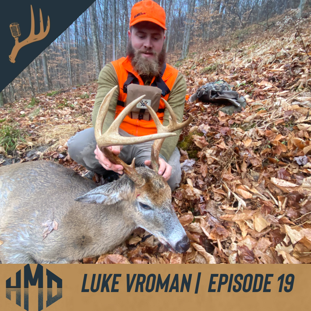 Old School Deer Hunting w/ Luke Vroman | Episode 19 episode artwork