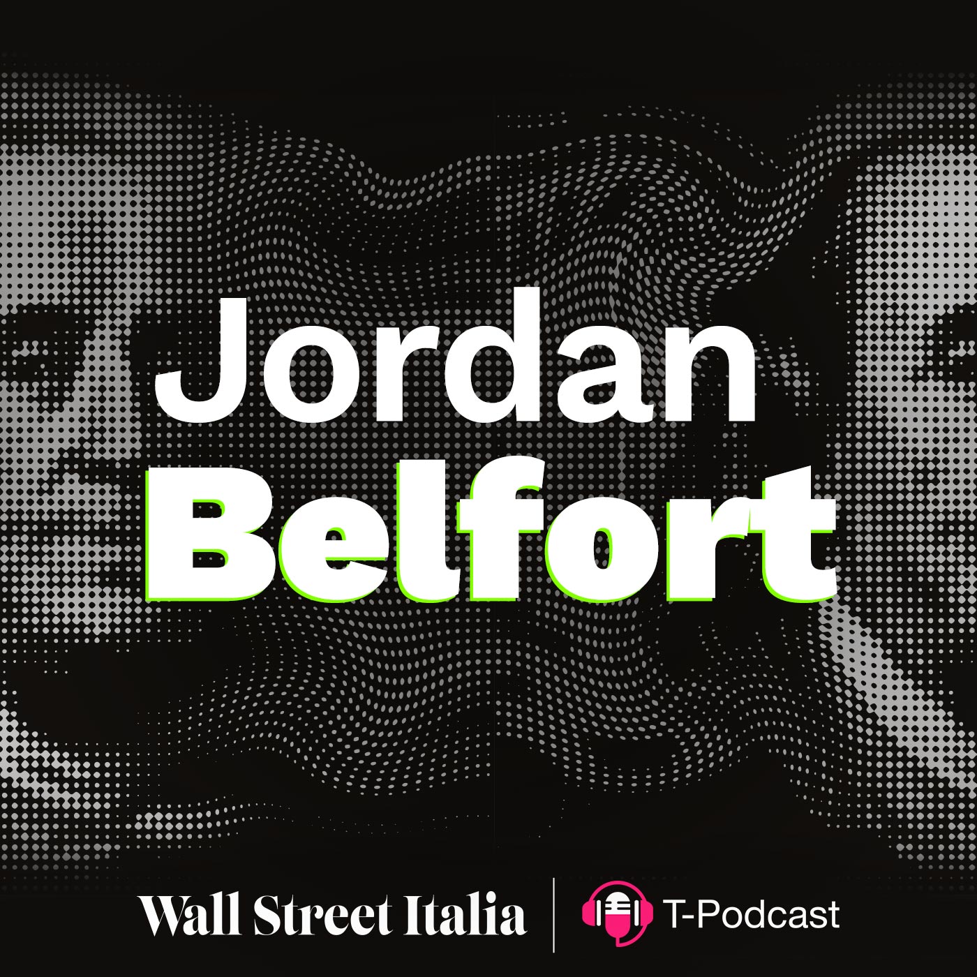 Jordan Belfort - Sesso, Droga e Penny Stocks episode artwork