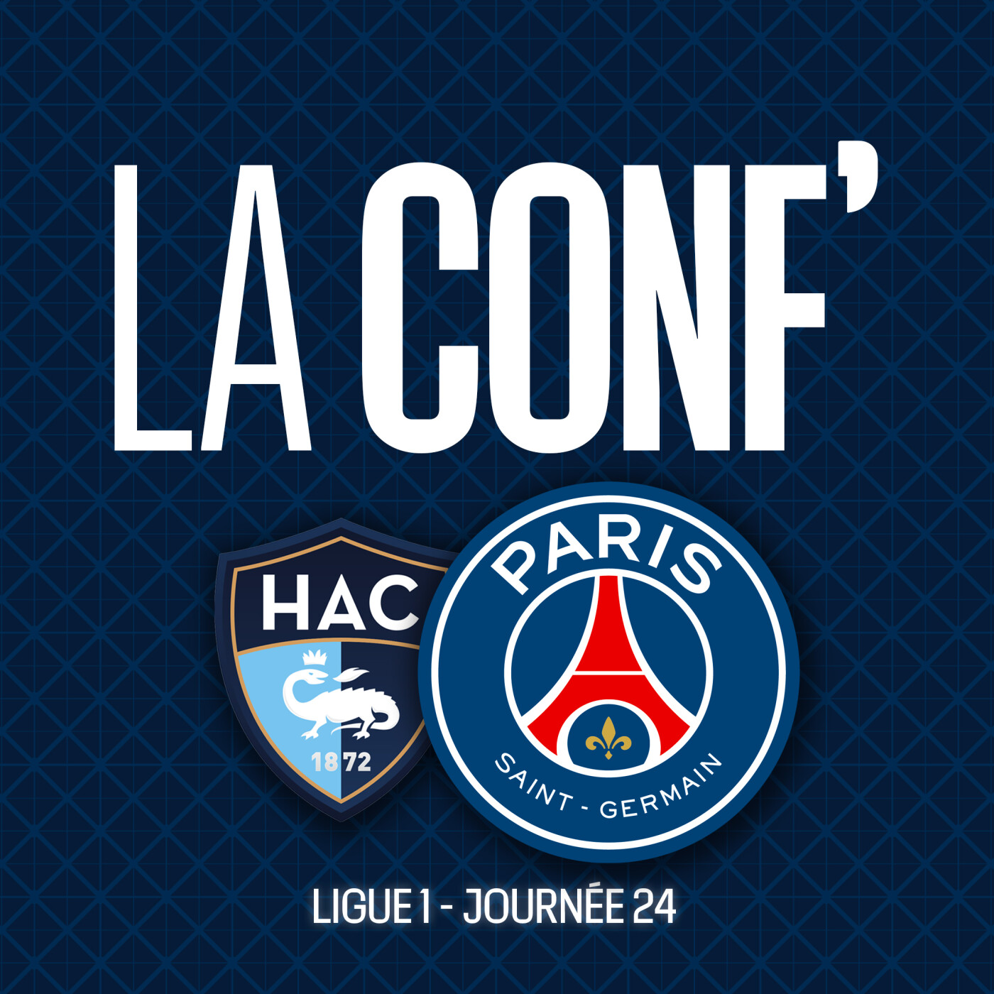 Ligue 1 / 24e journée / Le Havre AC - Paris Saint-Germain
