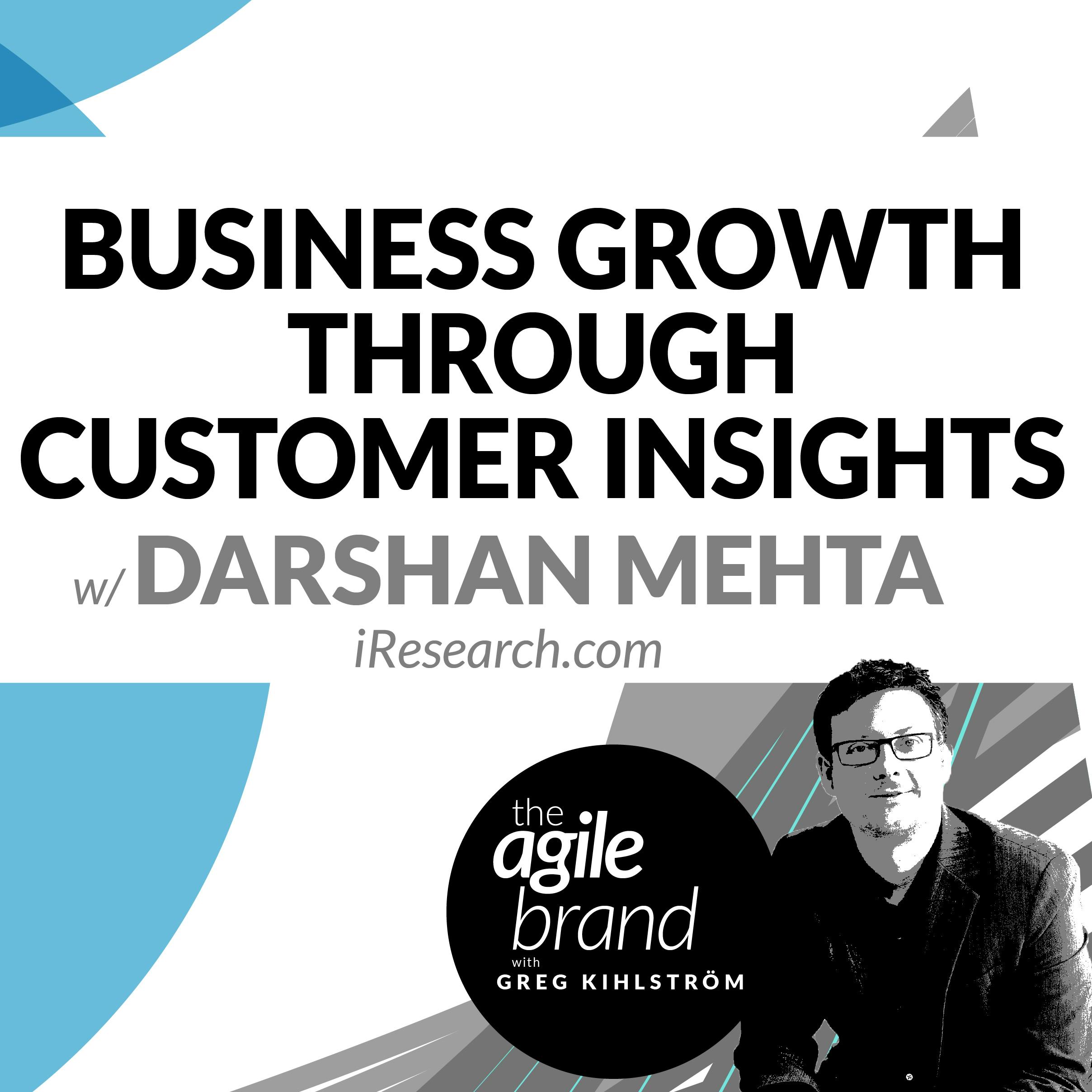 Business Growth Through Customer Insights with Darshan Metha, iResearch.com