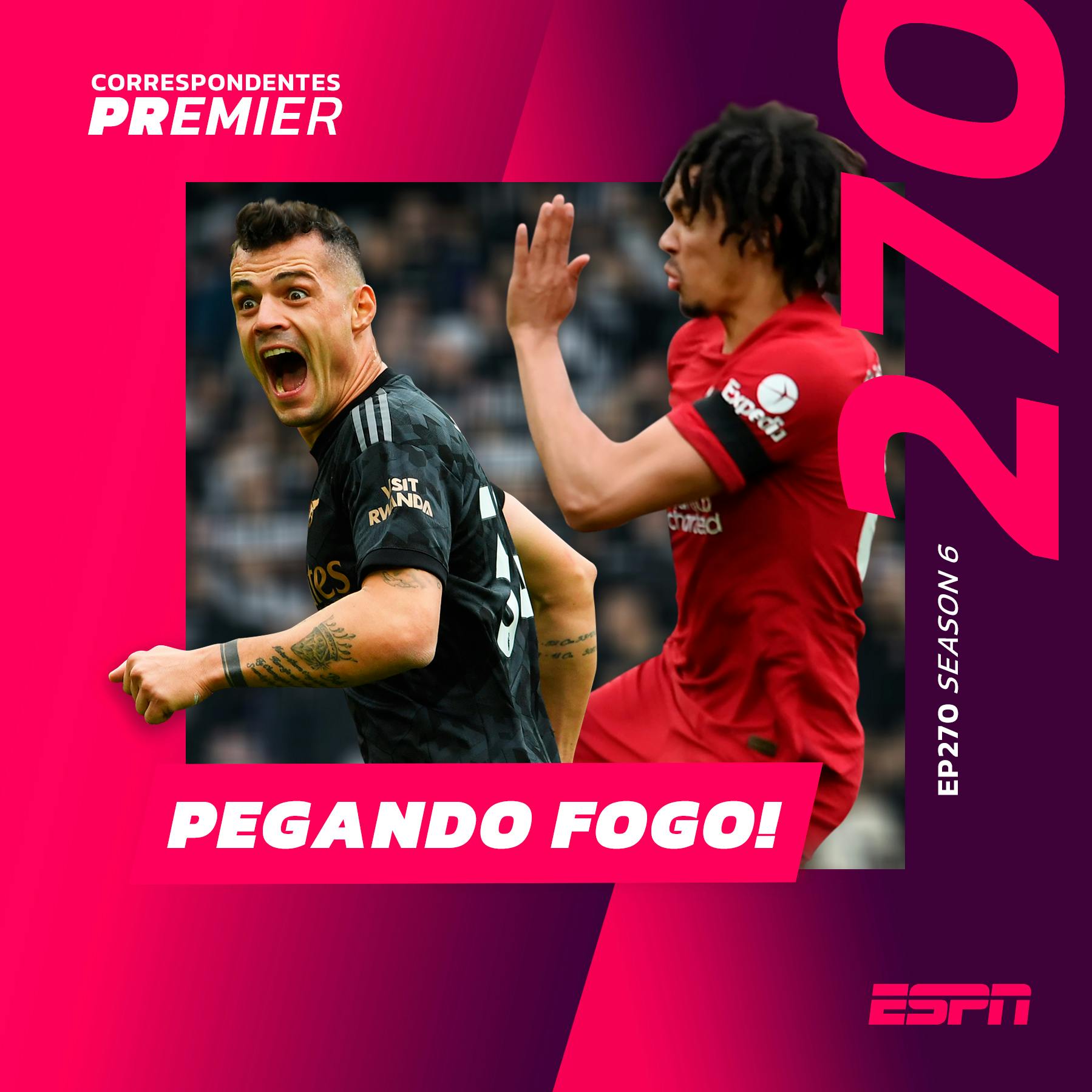 CORRESPONDENTES PREMIER #270: PEGANDO FOGO!