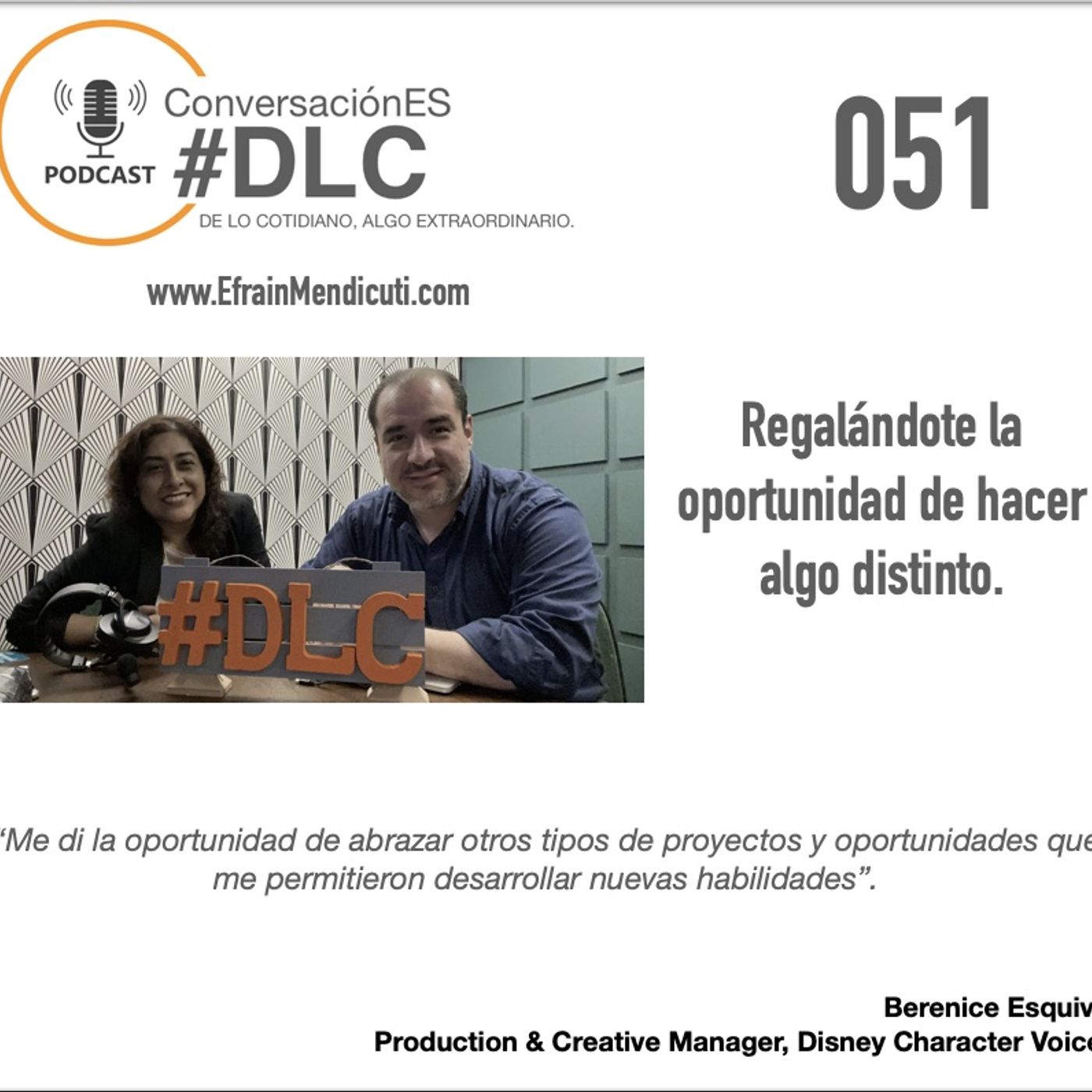 EntreMentorES #DLC 051 con Berenice Esquivel final episode artwork
