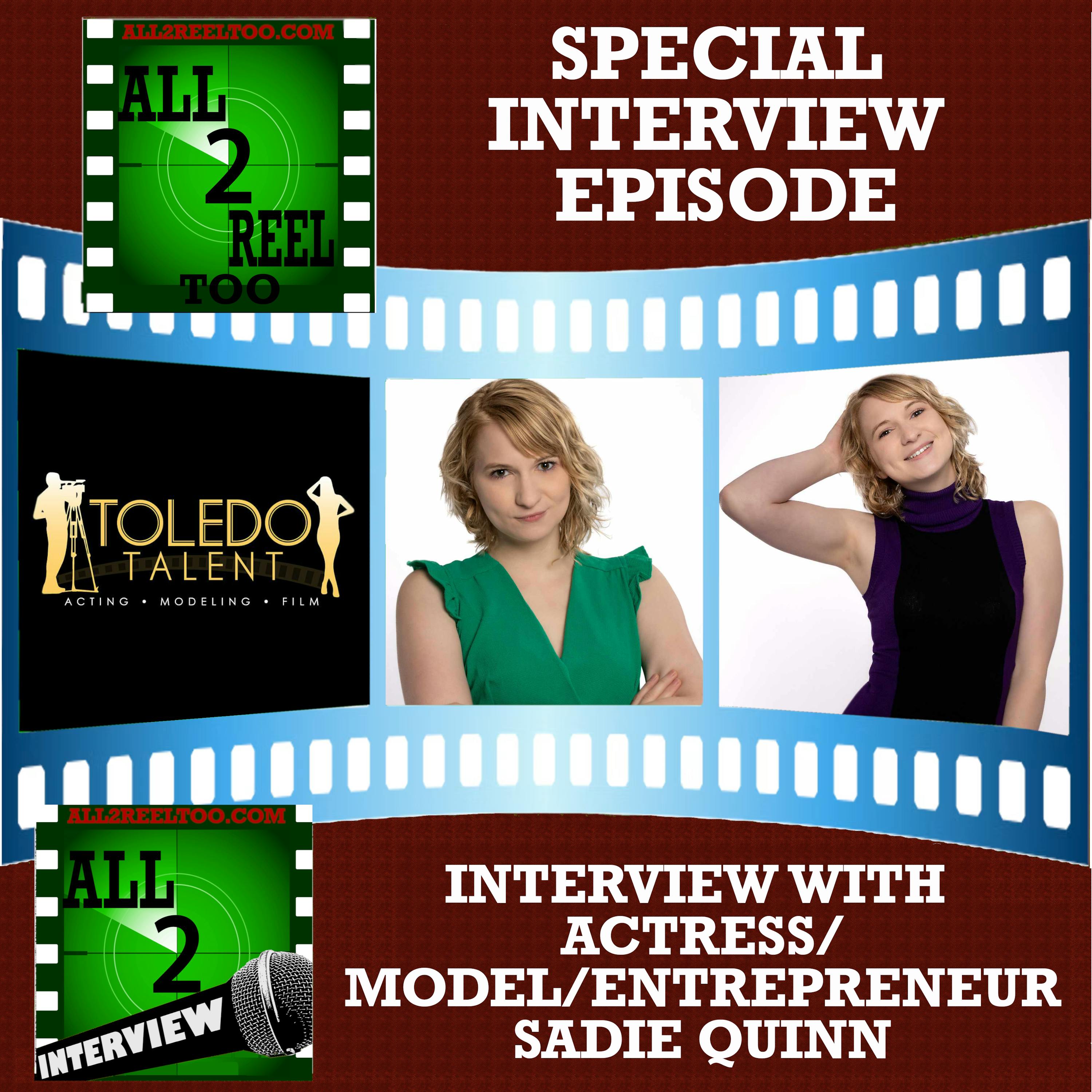 Sadie Quinn Interview - Actress/Model/Entrepreneur