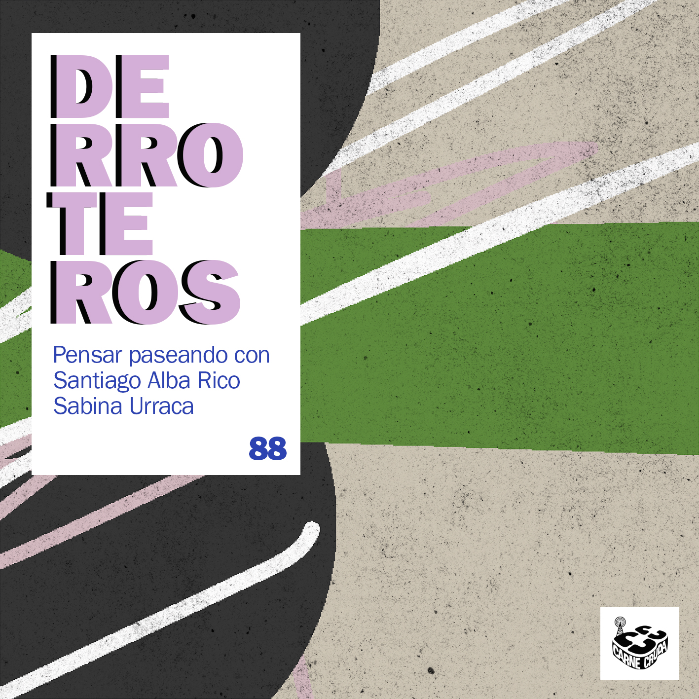 Cero, con Santiago Alba Rico (DERROTEROS #88) episode artwork