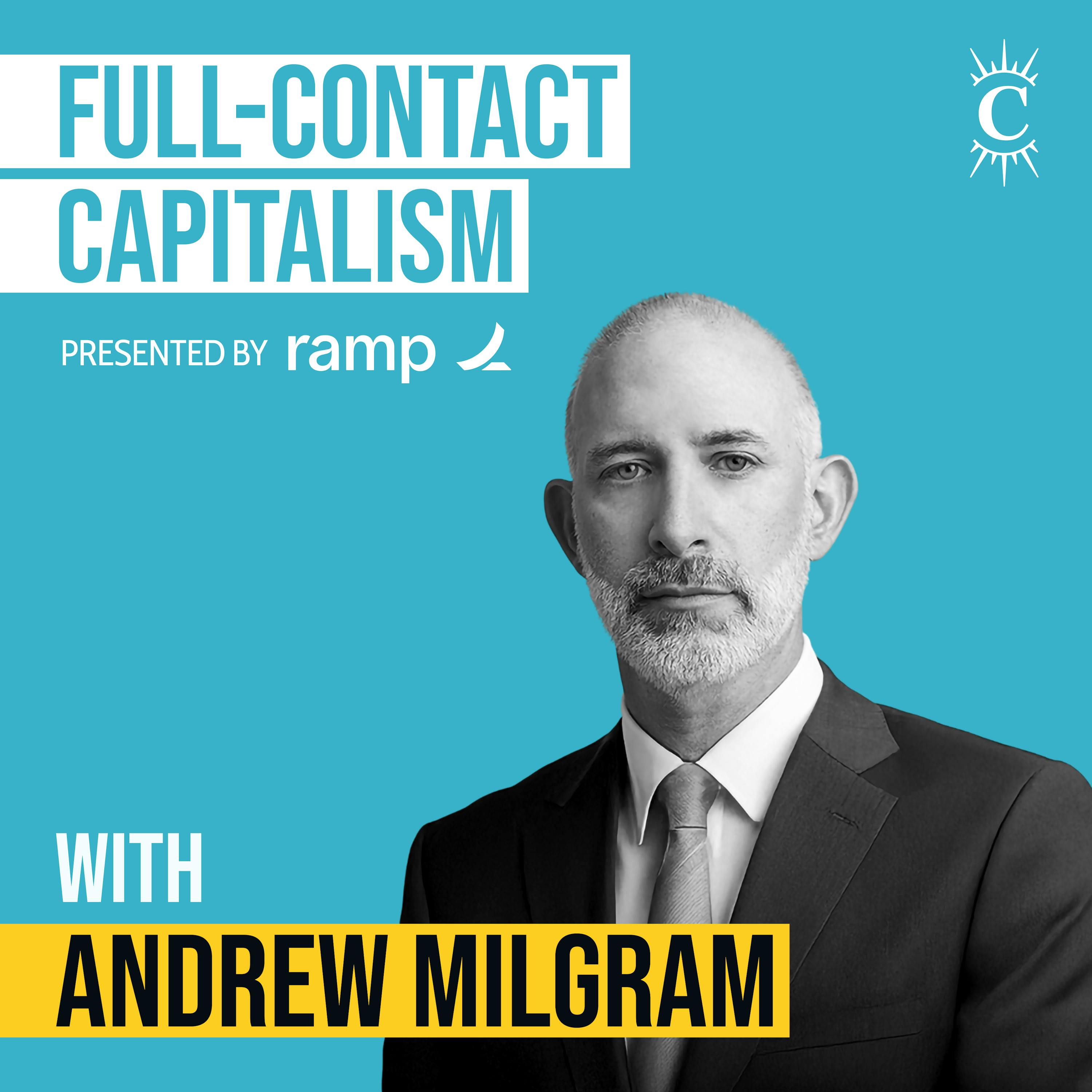 Andrew Milgram - Full-Contact Capitalism