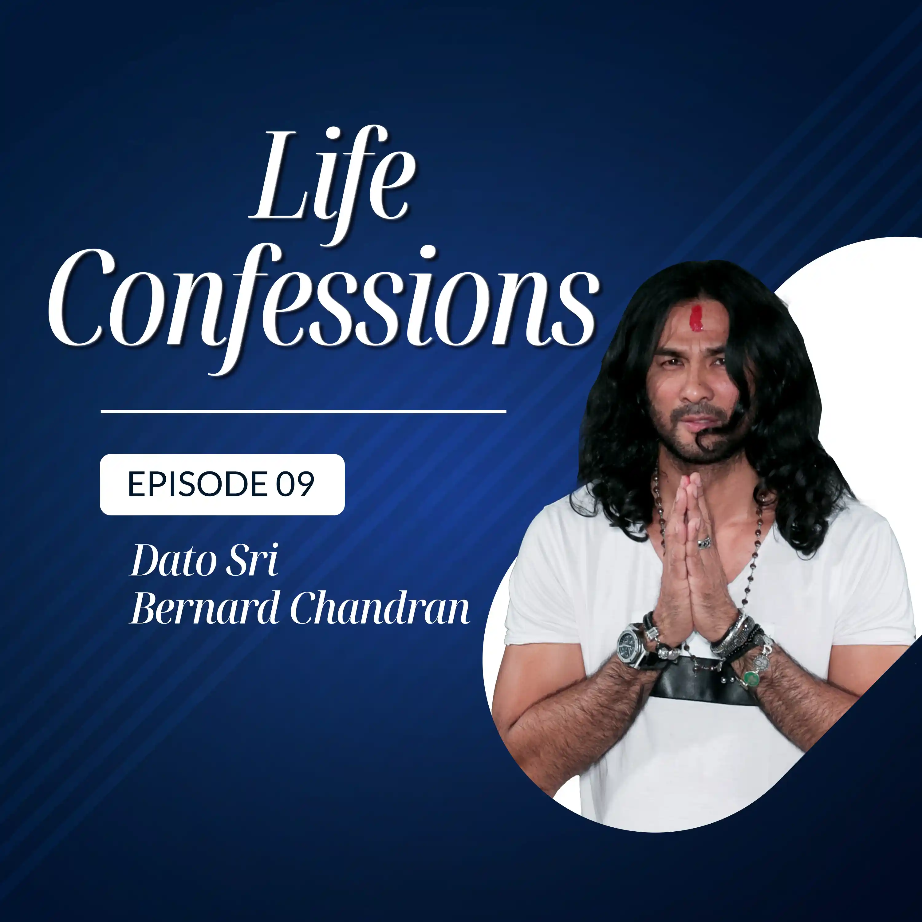 30 Years of Bernard Chandran: Fashion, Legacy & Defying the Status Quo | Life Confessions S4E9