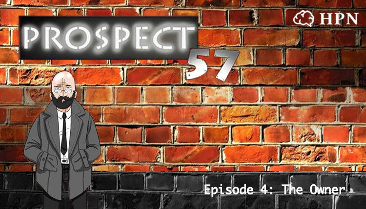 4: Prospect 57 | 4 | The Owner podcast artwork