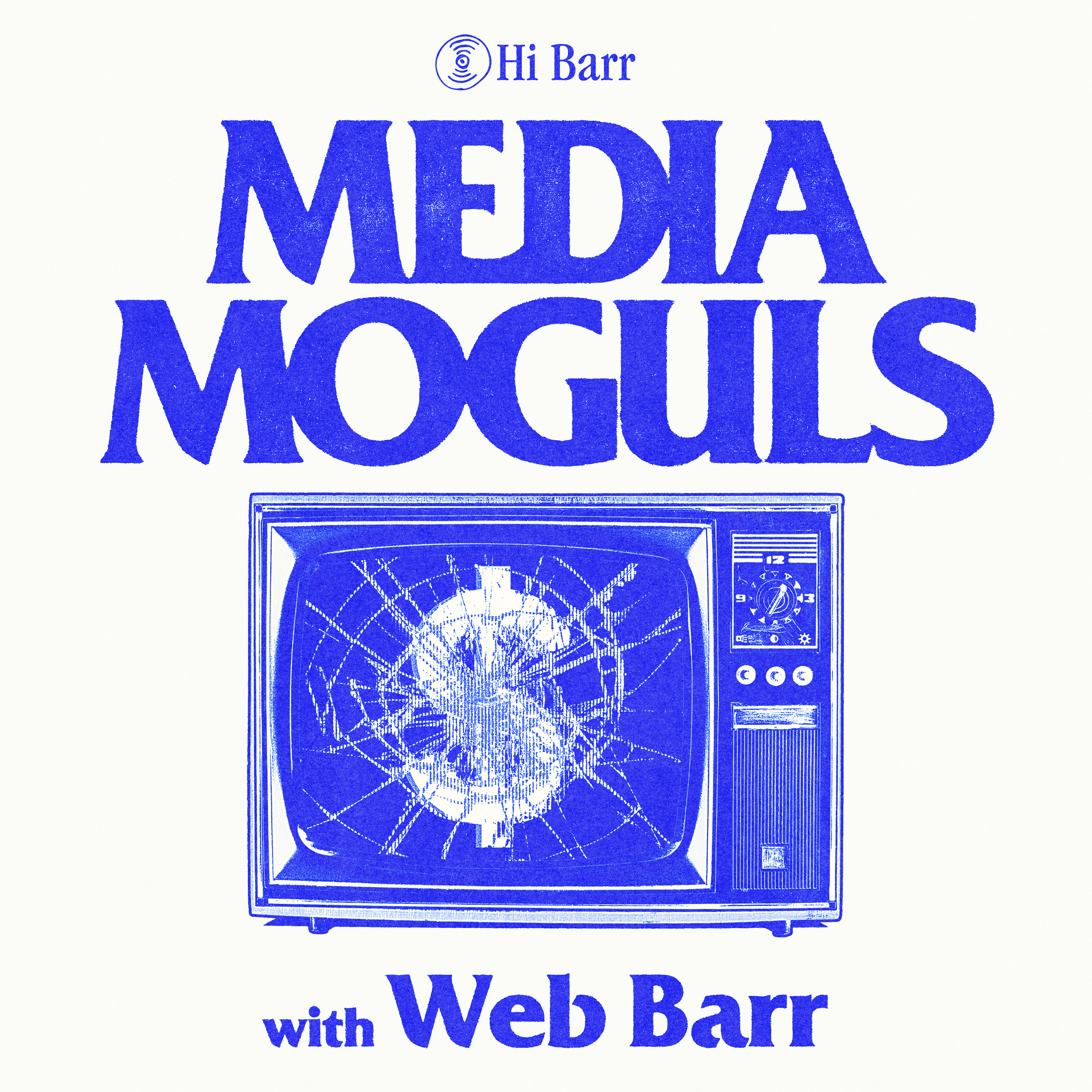 Introducing Media Moguls with Web Barr