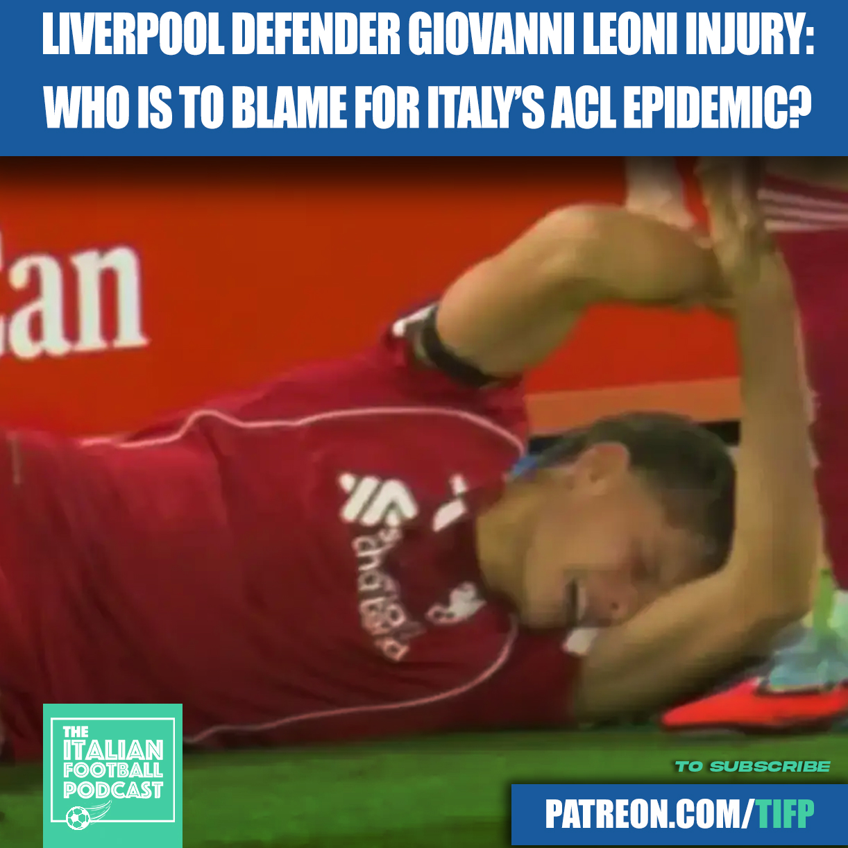 Liverpool New Boy Giovanni Leoni Injury: Who Is To Blame For Italy’s ACL Epidemic?