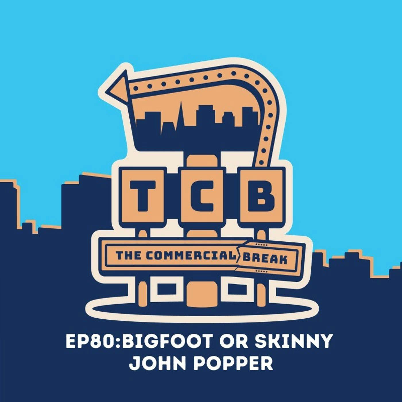 Bigfoot or Skinny John Popper? by Commercial Break LLC 