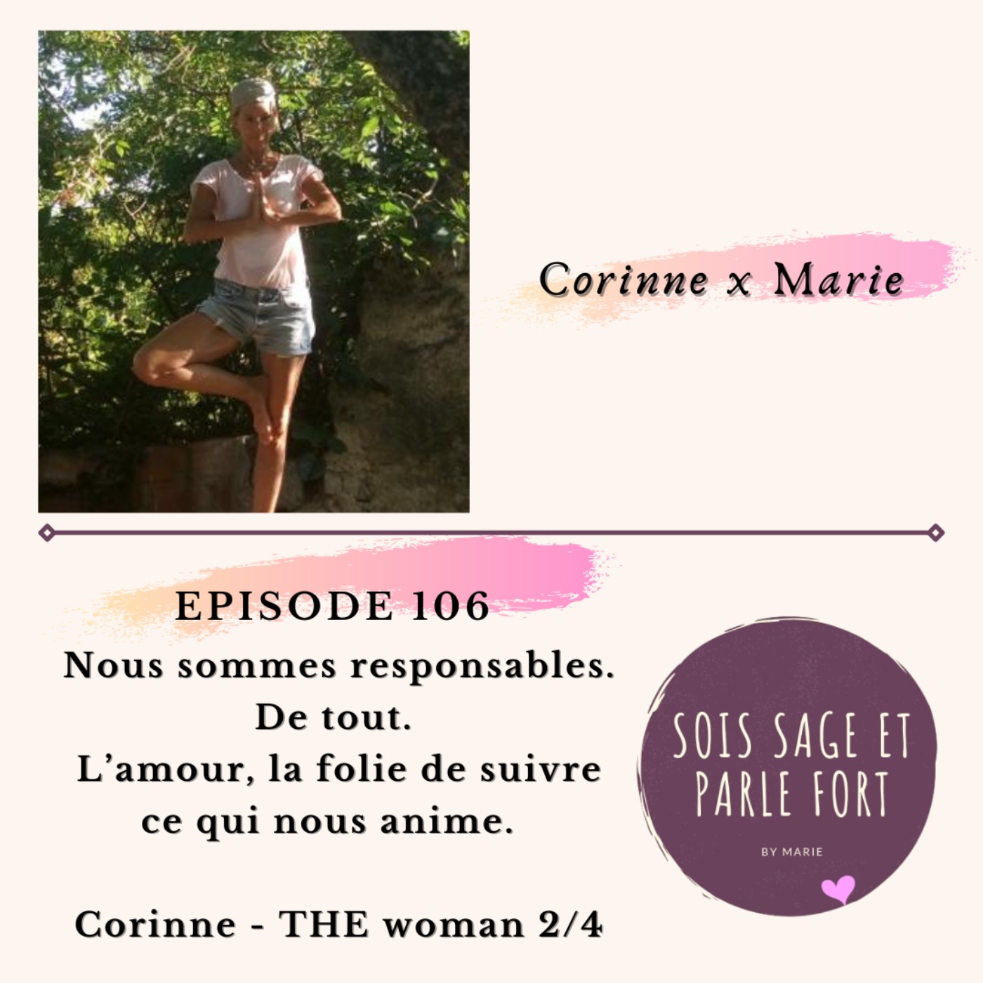 Sois Sage et Parle Fort