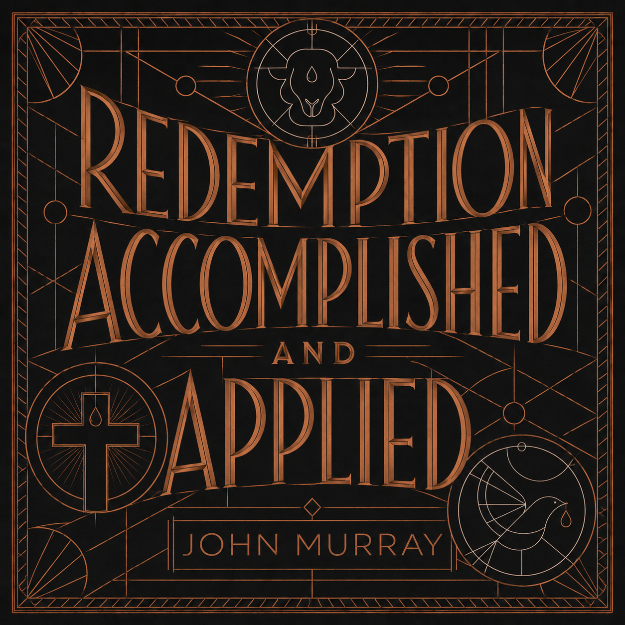 Receiving and Resting on Christ w/ Harrison Perkins | Redemption Accomplished and Applied (5)