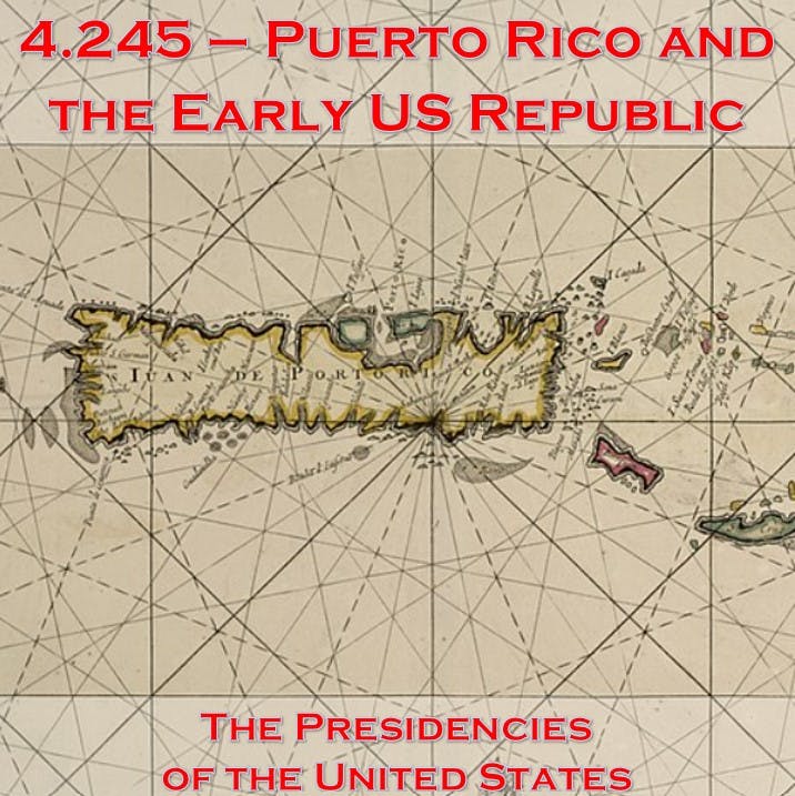 4.245 - Puerto Rico and the Early US Republic 4.245 - Puerto Rico and the Early US Republic