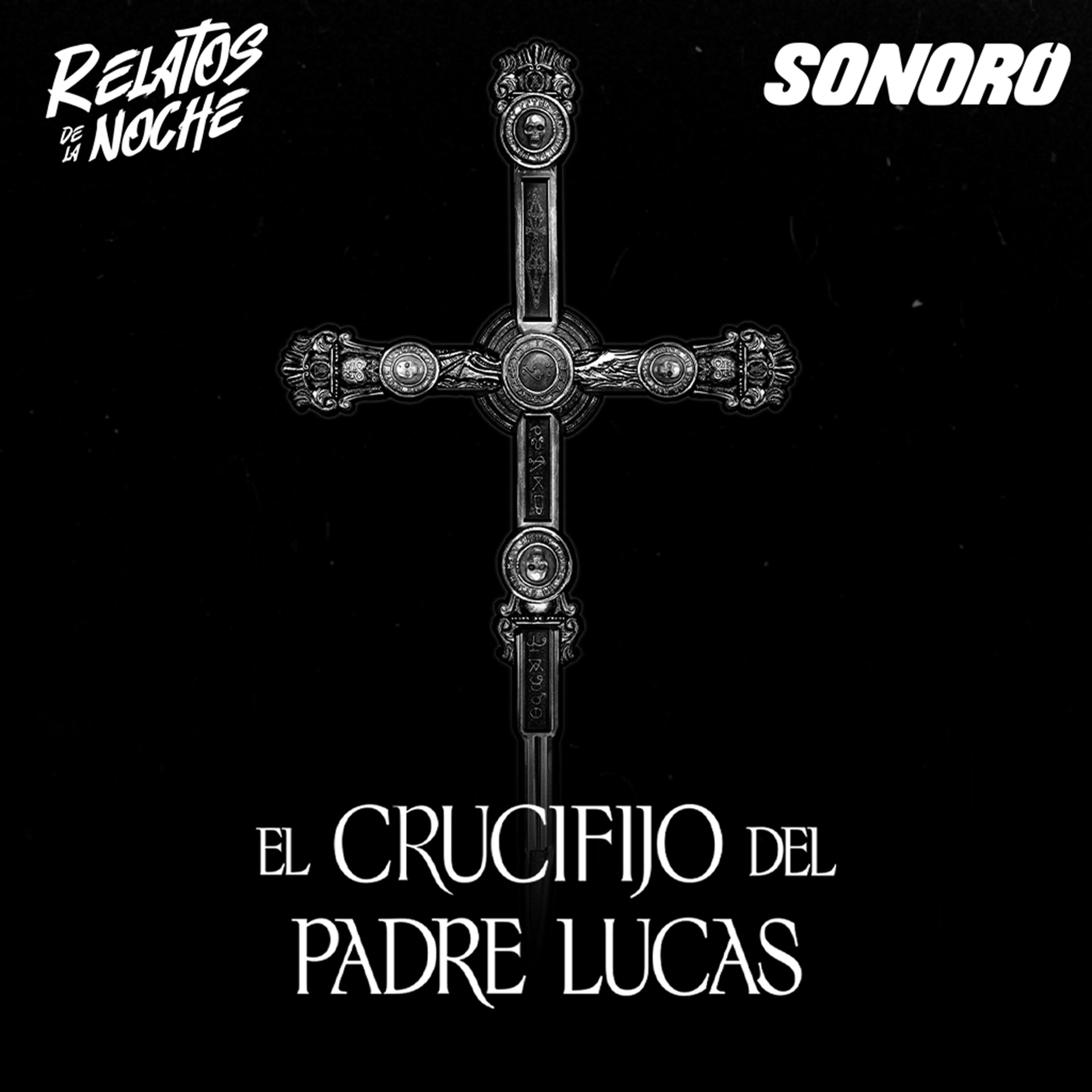 Trailer - El Crucifijo del Padre Lucas