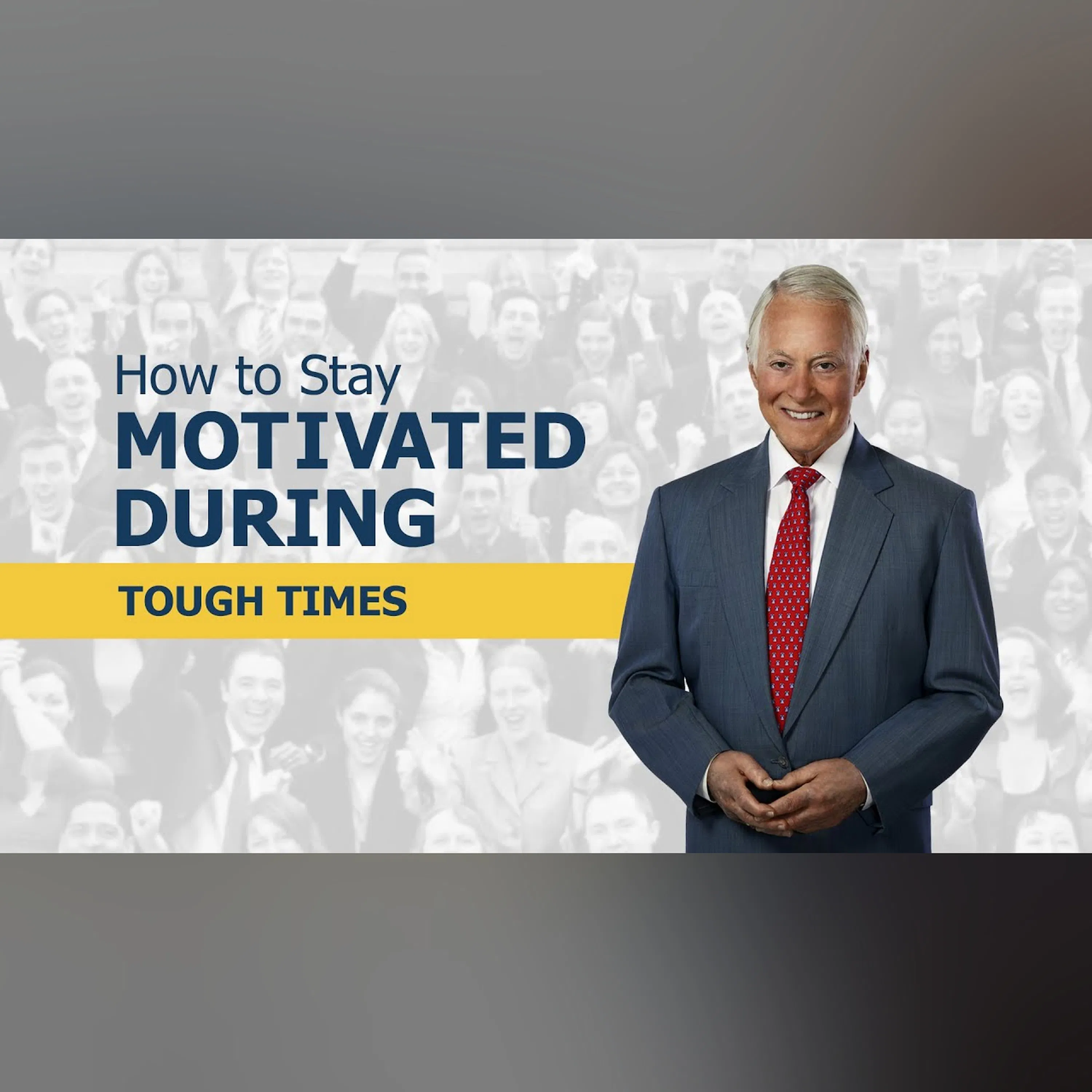 How to Stay Motivated During Tough Times episode artwork
