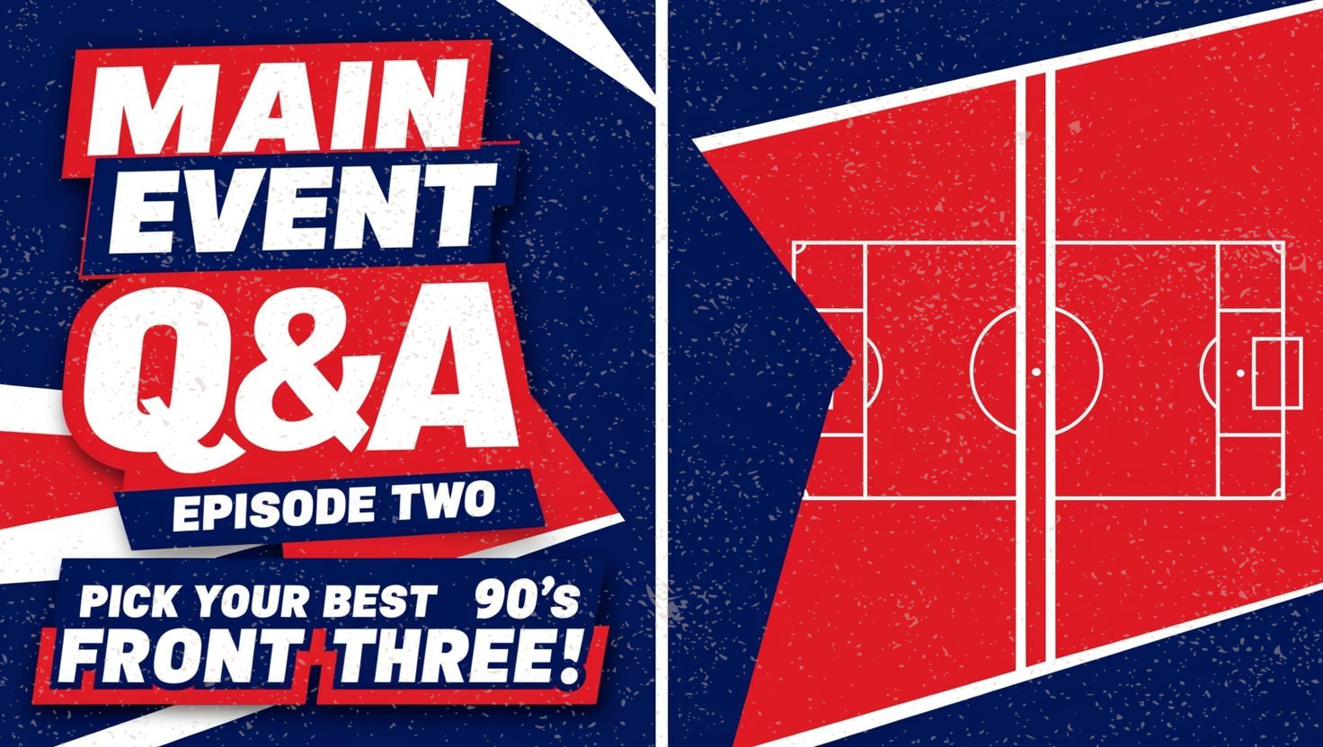 The Main Event Q&A Part Two episode artwork