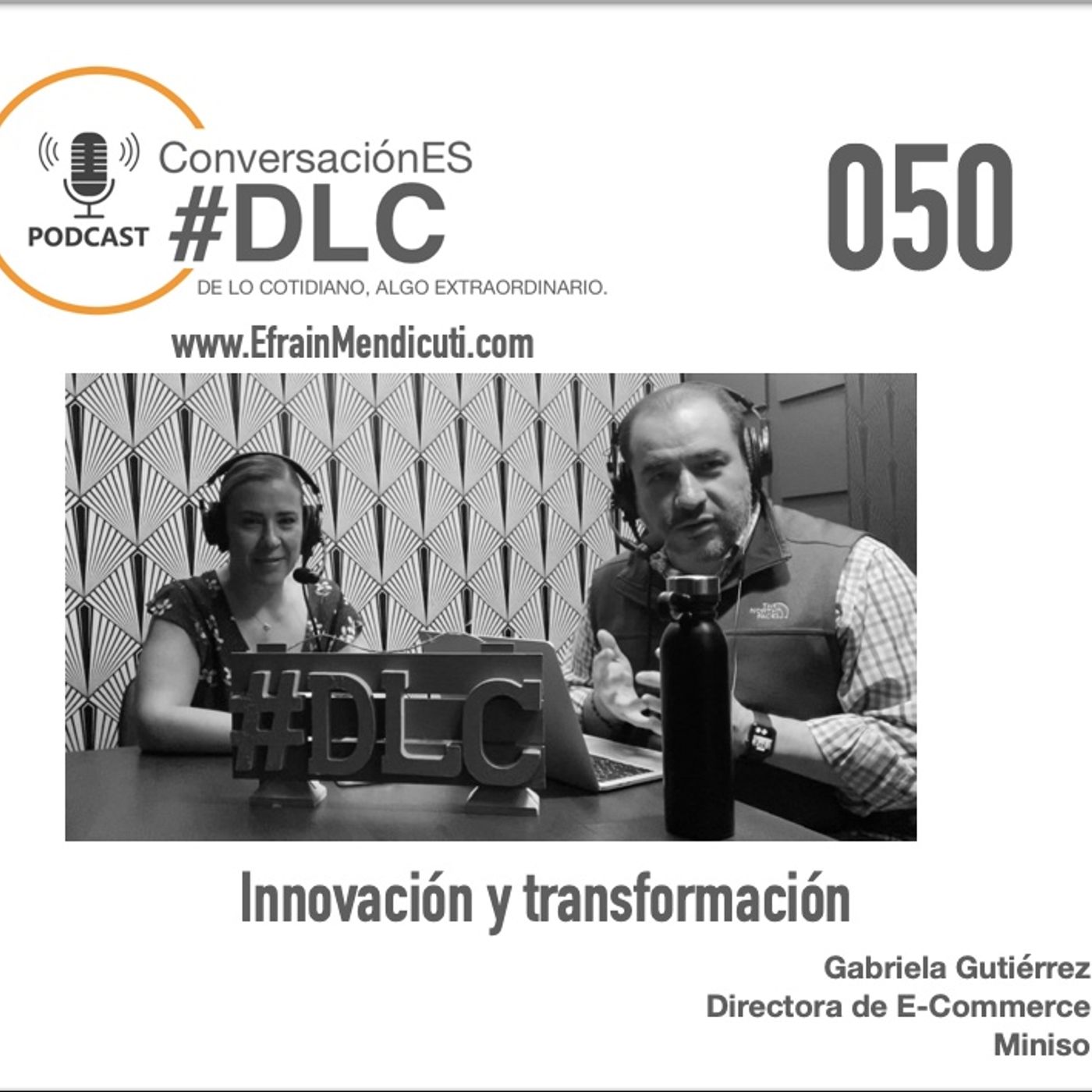 EntreMentorES #DLC 050 con Gabriela Gutiérrez final episode artwork