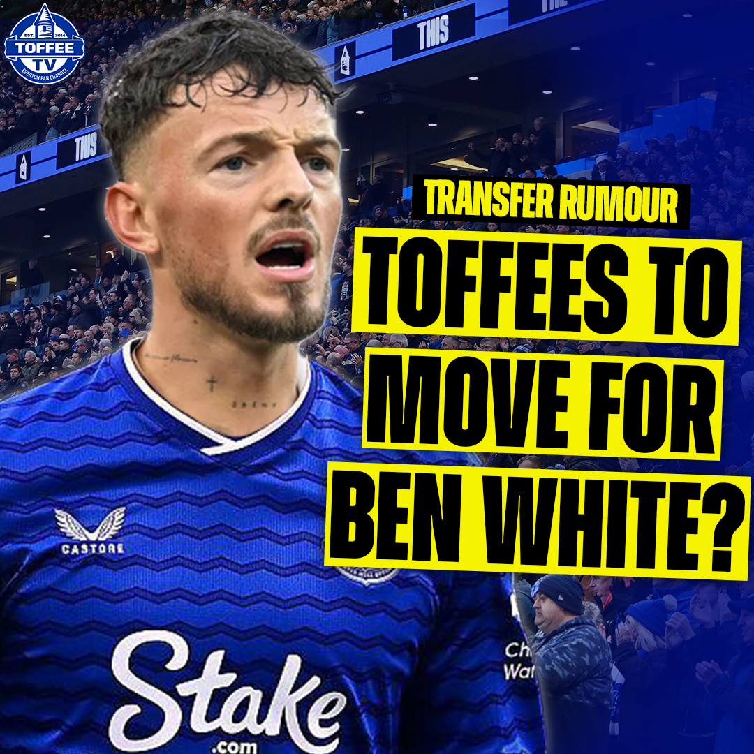 HIGHLIGHT: Everton Linked With Arsenal's Ben White - Would It Be A Good Move?