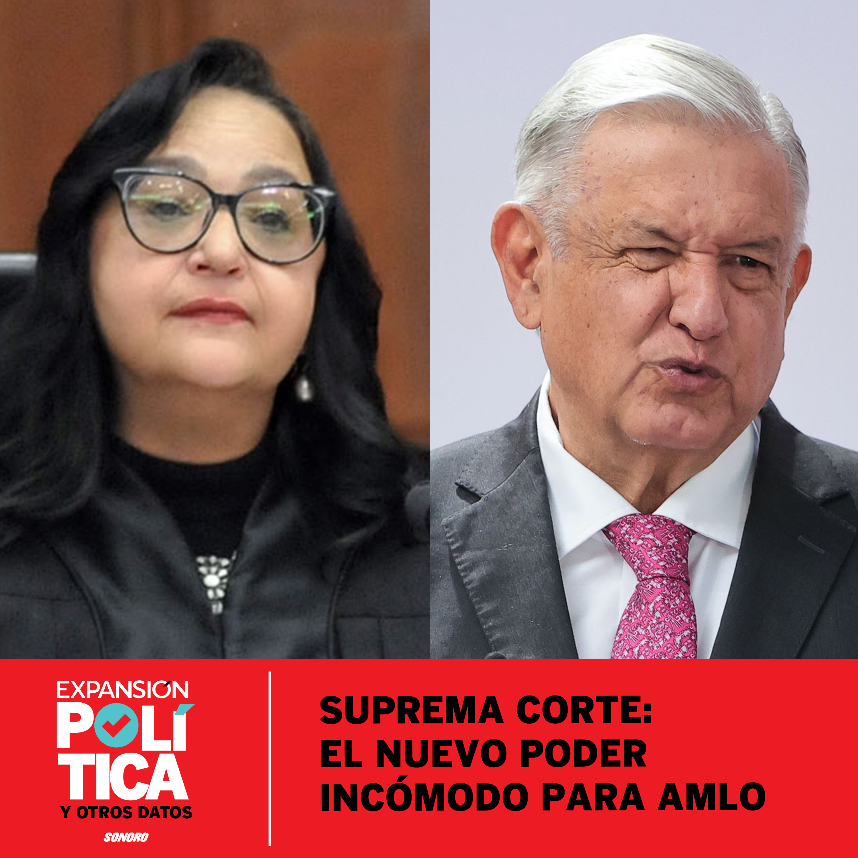Suprema Corte: el nuevo Poder incómodo para AMLO | Episodio 103 episode artwork