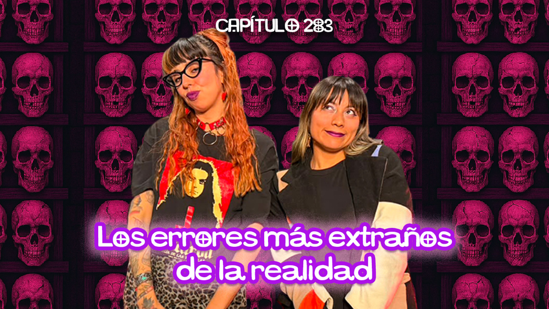 Cap.283: Los errores más extraños de la realidad