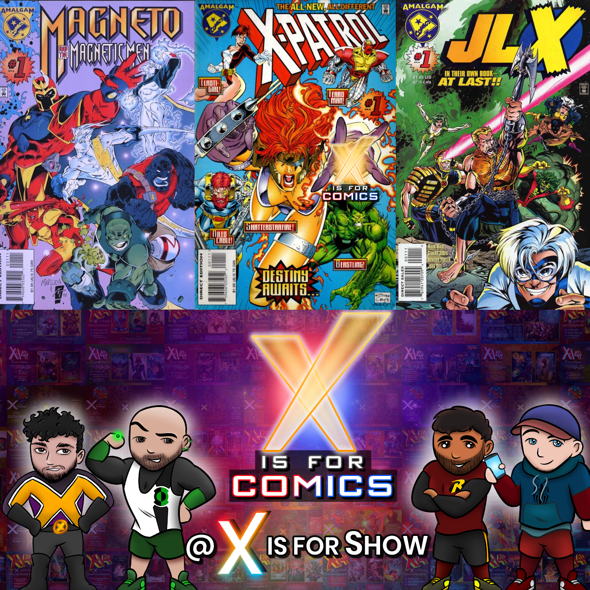 X Is For Comics: An X-Men Podcast