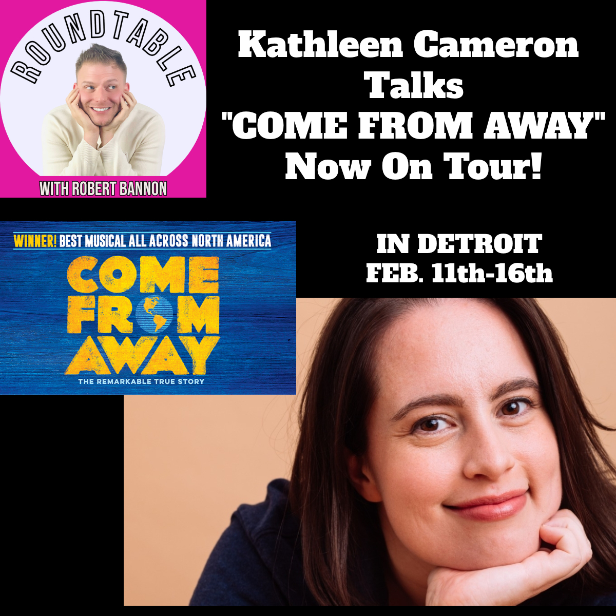 "Come From Away" Comes To Detroit! Kathleen Cameron Tells Us All About It!