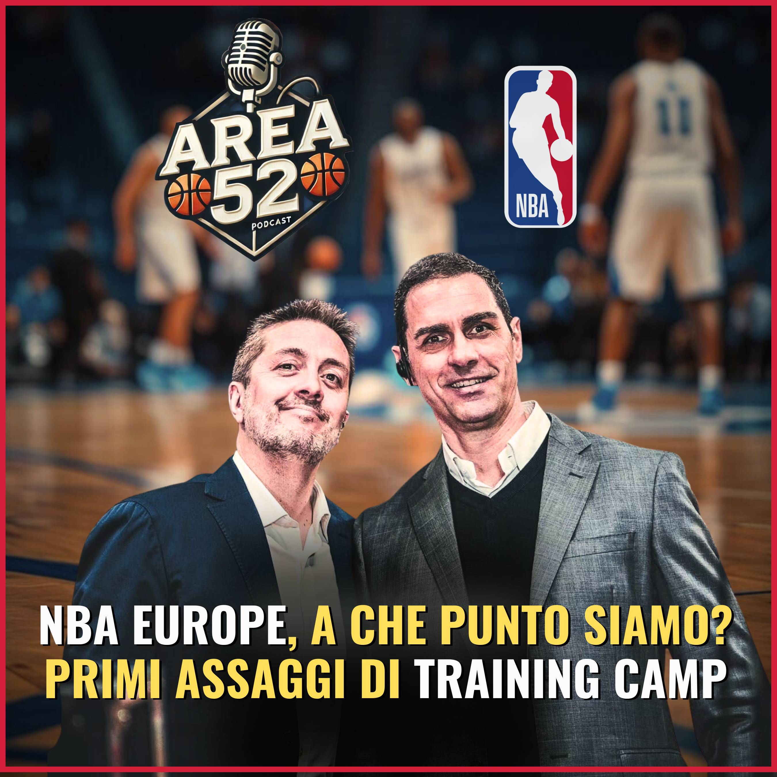 NBA 2025/26 - NBA in Europa, a che punto siamo? Prime voci dai training camp.