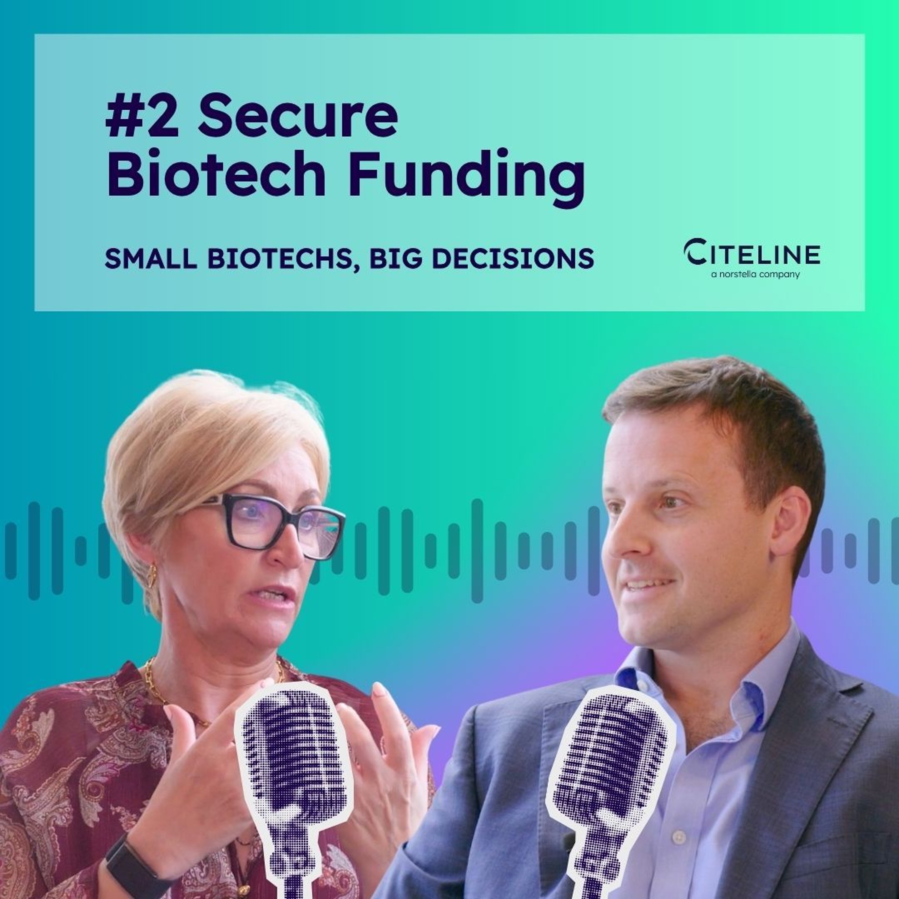 Strategies to Secure Critical Biotech Funding Amid Market Challenges episode artwork
