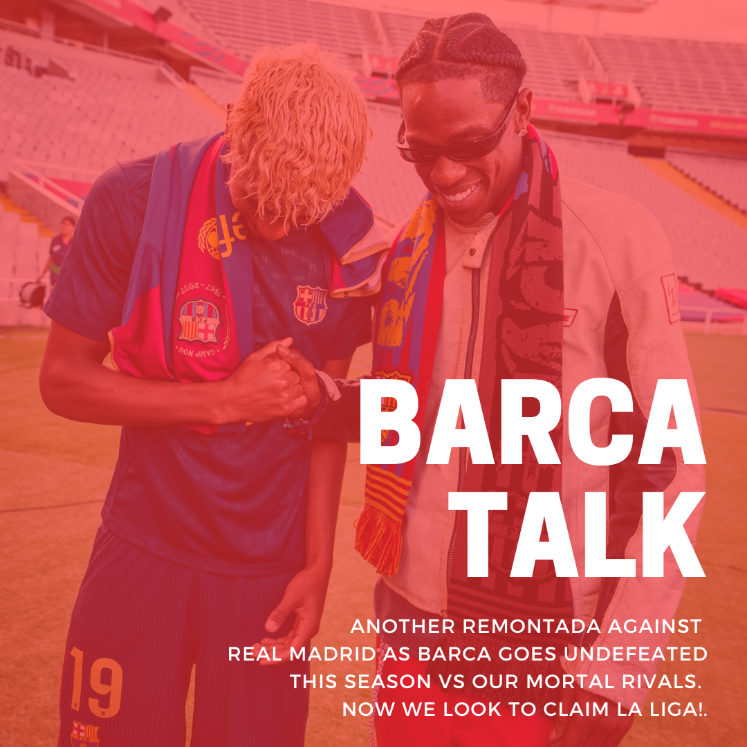 ANOTHER Remontada against Real Madrid as Barca goes undefeated this season vs our mortal rivals. Now we look to claim La Liga!