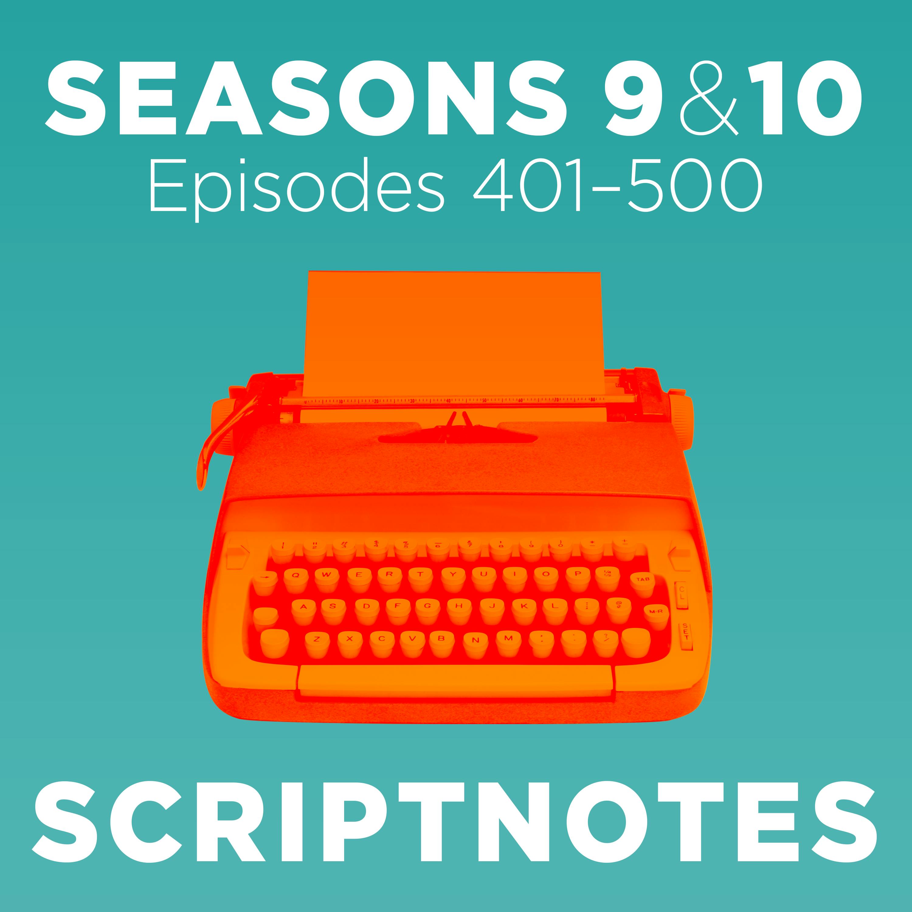 Scriptnotes: Seasons 9 & 10 podcast tile