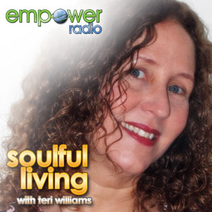 The Art of Impeccable Soul Care with Teri Williams