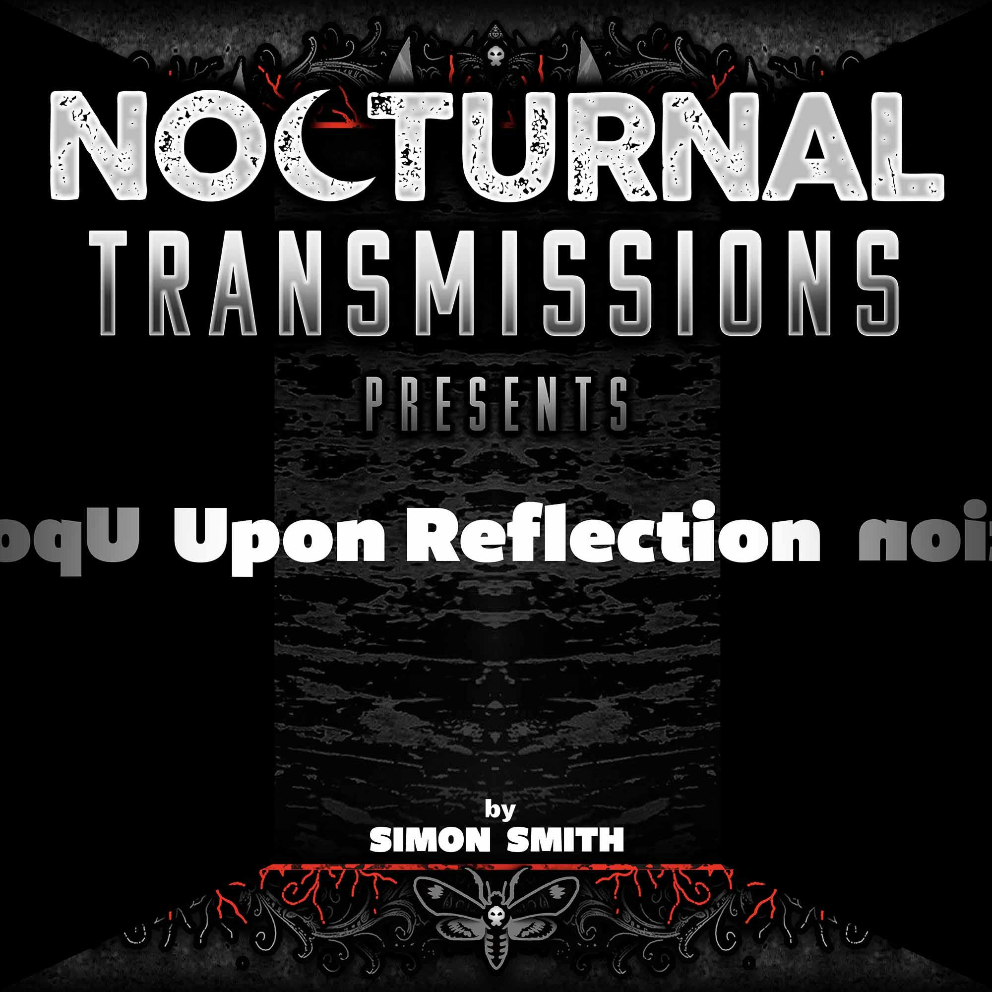 NOCTRANS Ep. 155 - Upon Reflection NOCTRANS Ep. 155 - Upon Reflection
