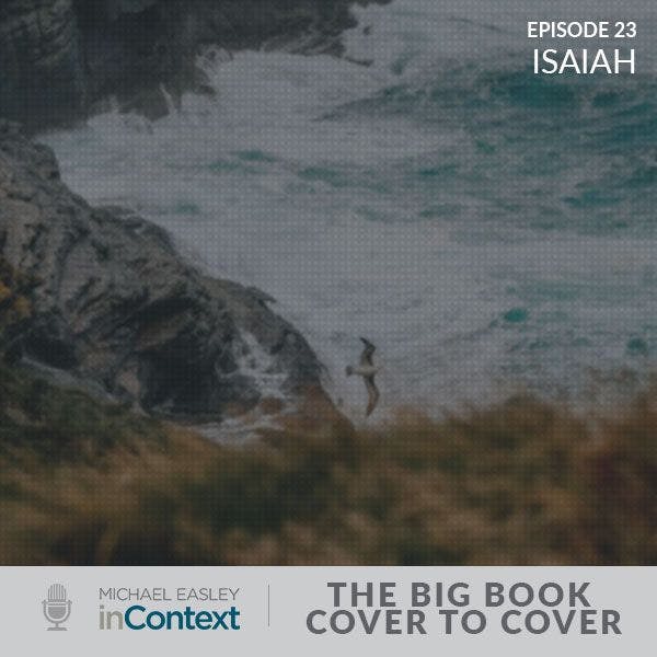 The Big Book-Cover to Cover- Isaiah