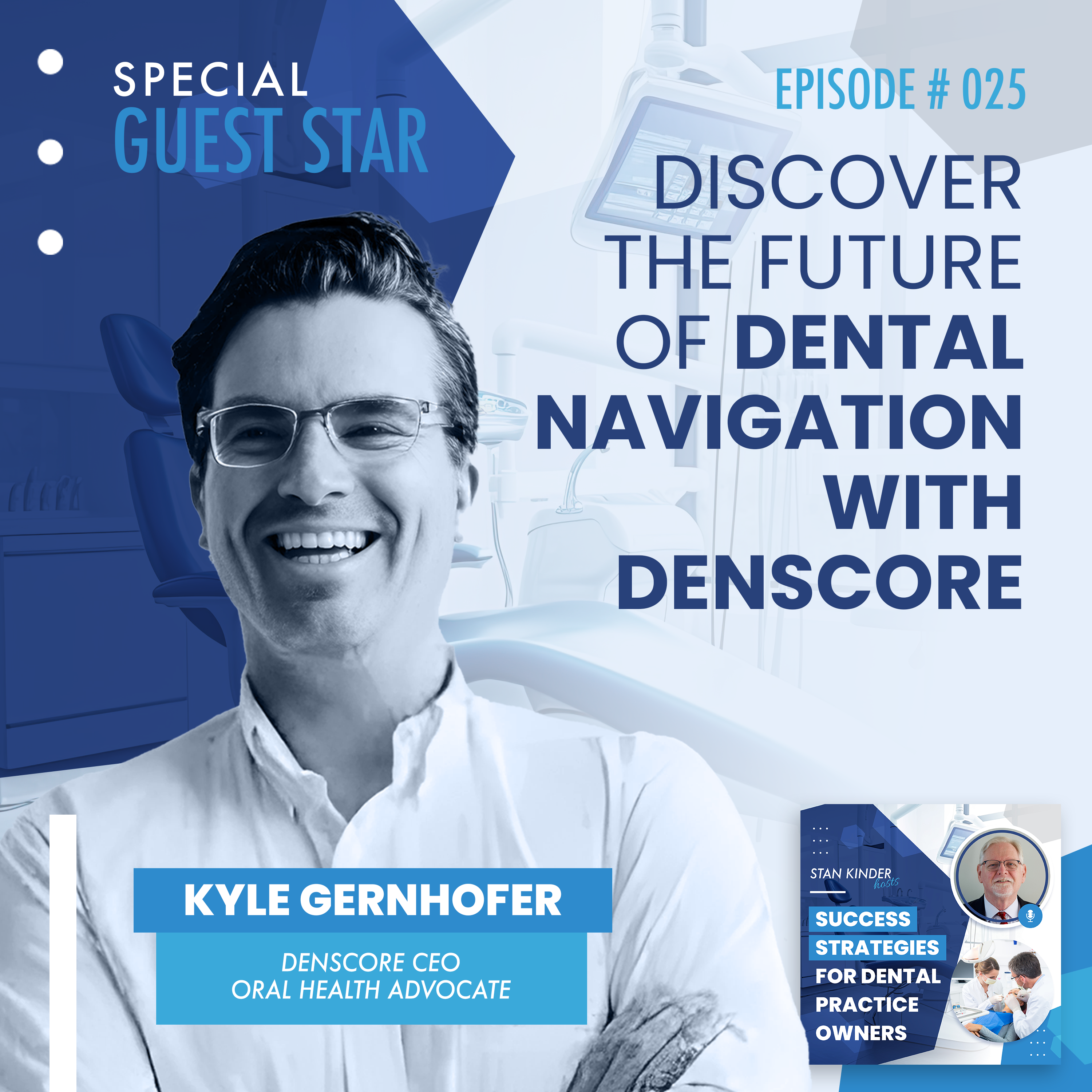 Ep 25: Discover the future of dental navigation with Denscore episode artwork
