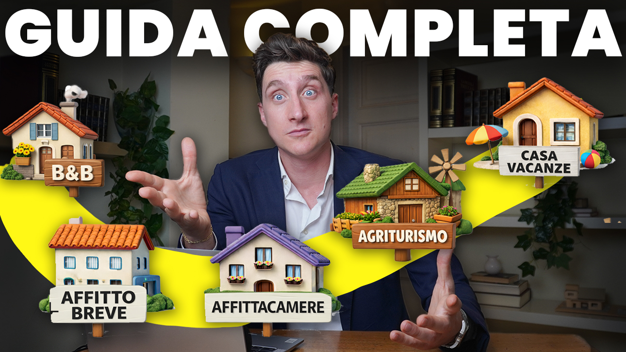 Casa Vacanze, B&B o Affitti Brevi? Ecco quale RENDE di più